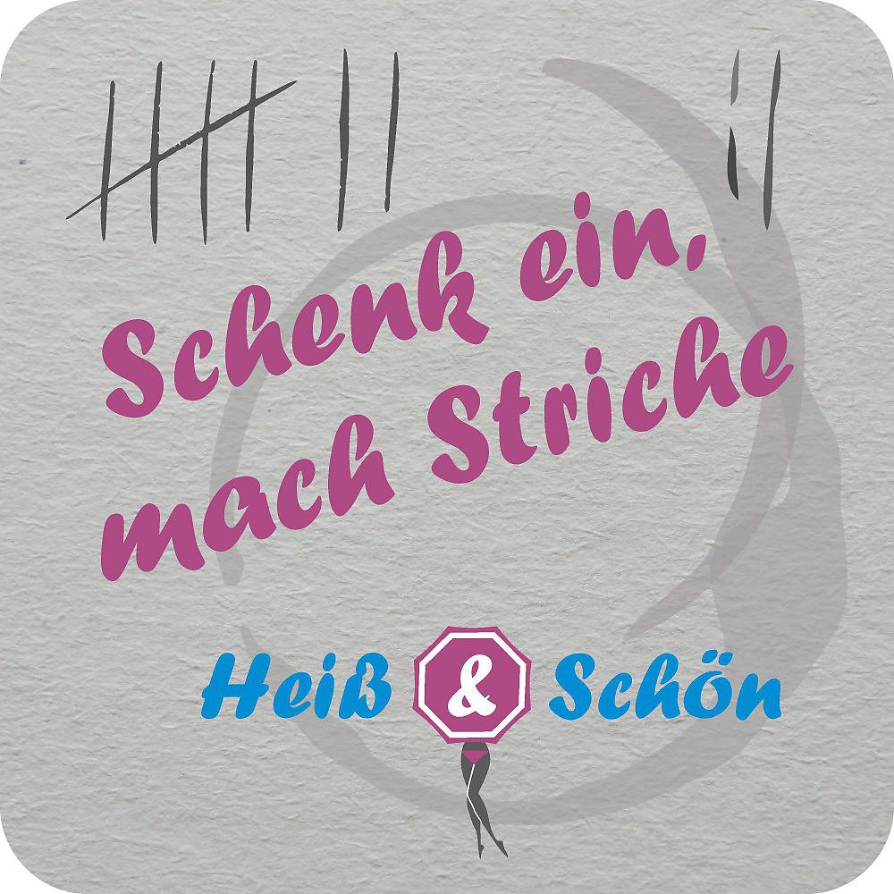 Постер альбома Schenk ein, mach Striche