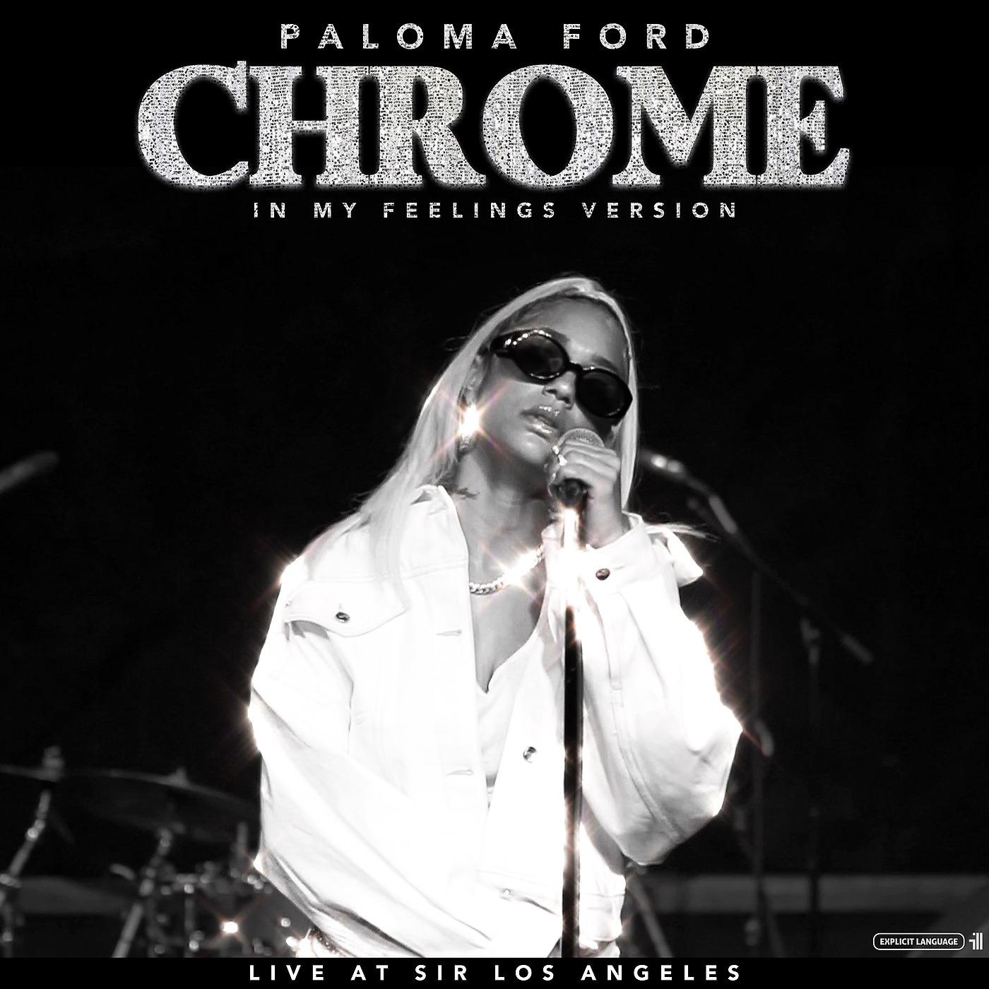 Постер альбома Chrome (In My Feelings Version) [Live]