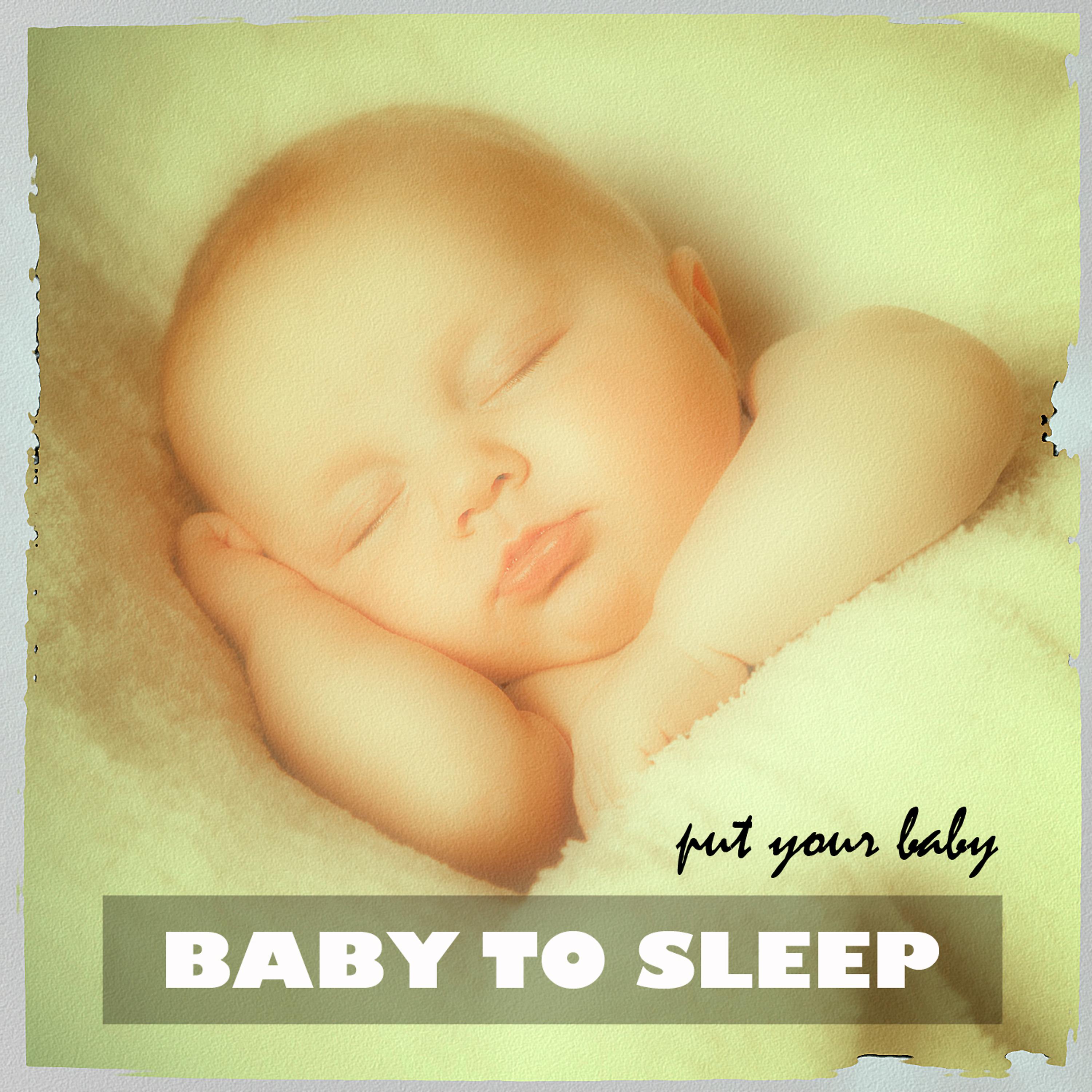 Постер альбома Put Your Baby to Sleep