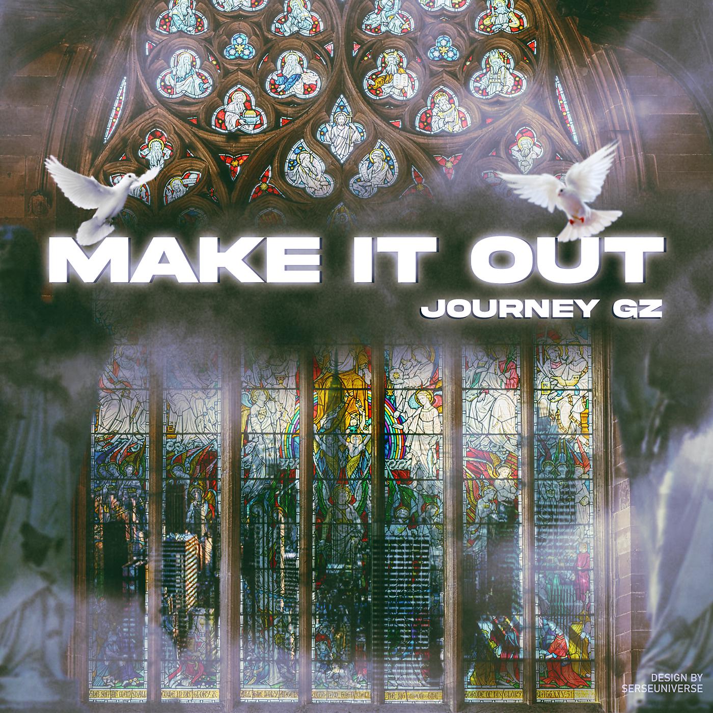 Постер альбома Make It Out