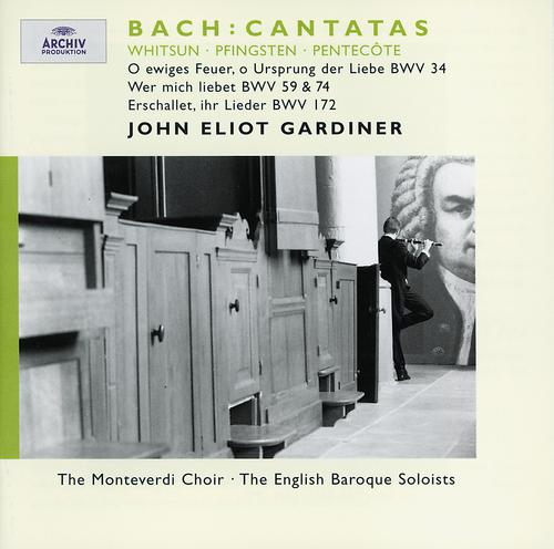Постер альбома Bach, J.S.: Whitsun Cantatas BWV 172, 59, 74 & 34