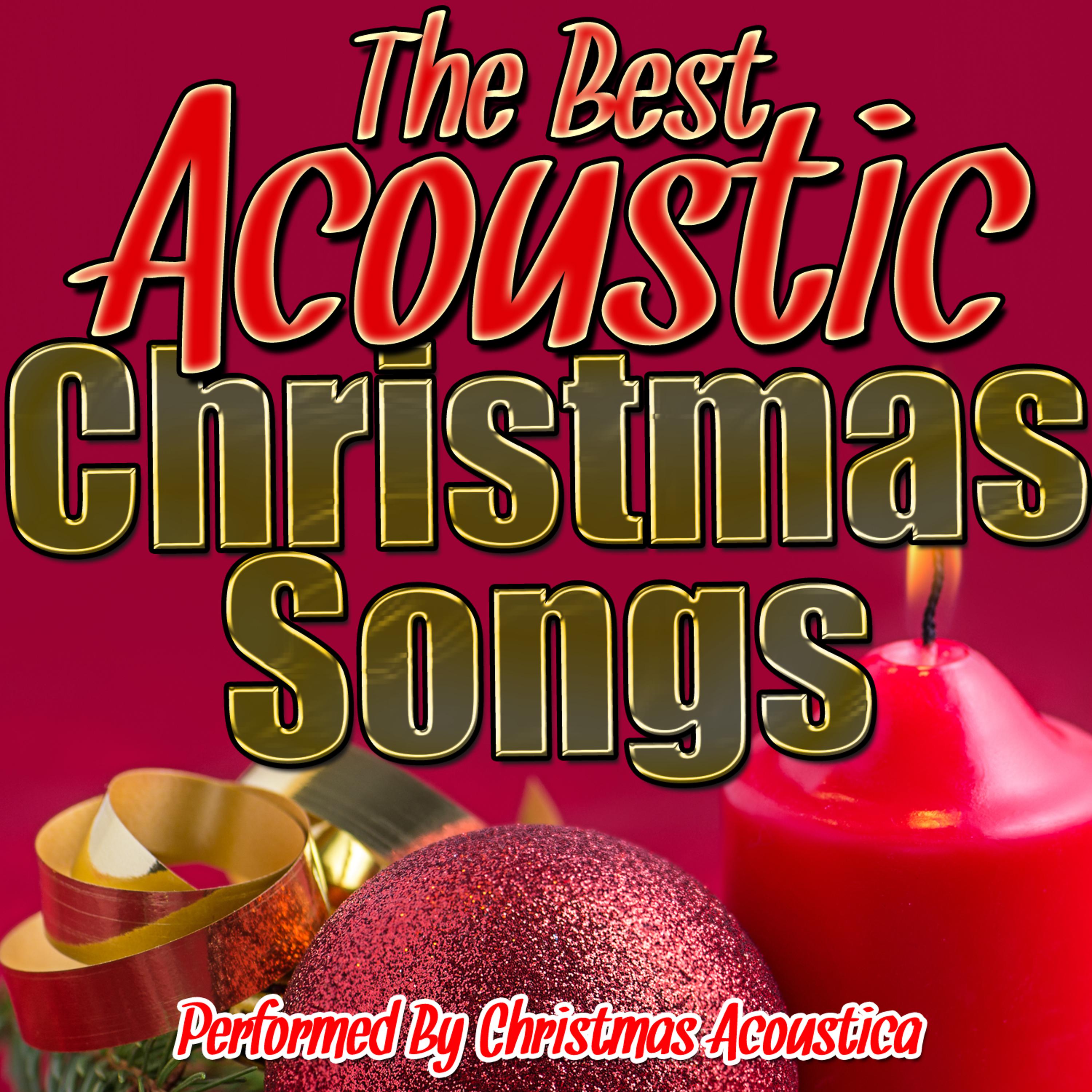 Постер альбома The Best Acoustic Christmas Songs