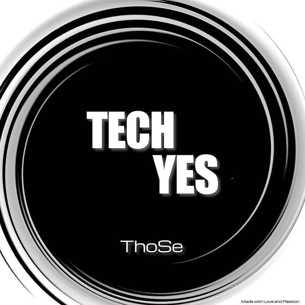 Постер альбома Tech Yes