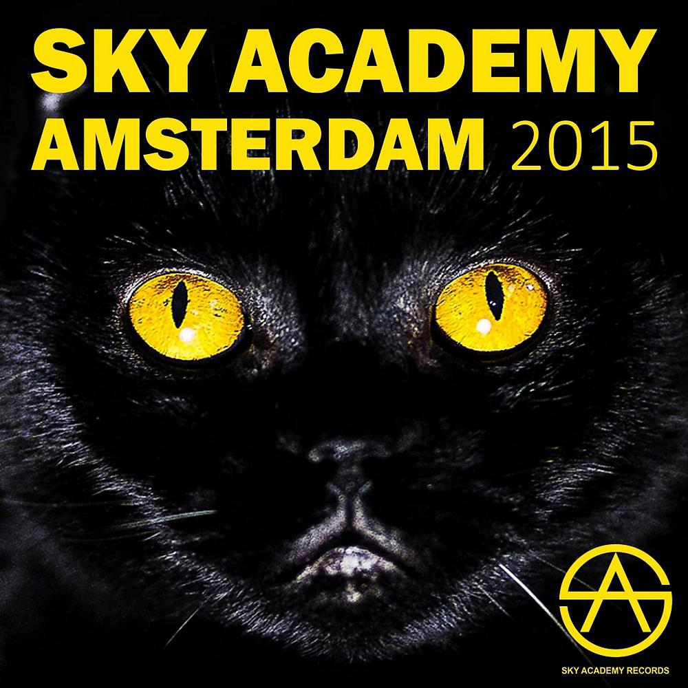 Постер альбома Sky Academy Amsterdam 2015