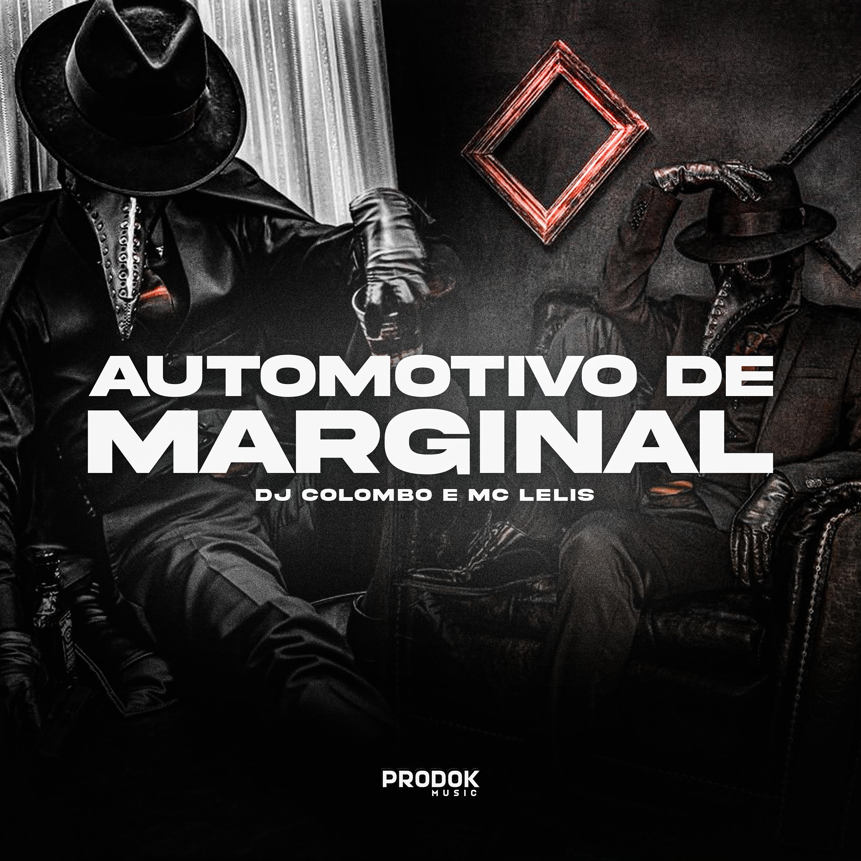 Постер альбома Automotivo de Marginal