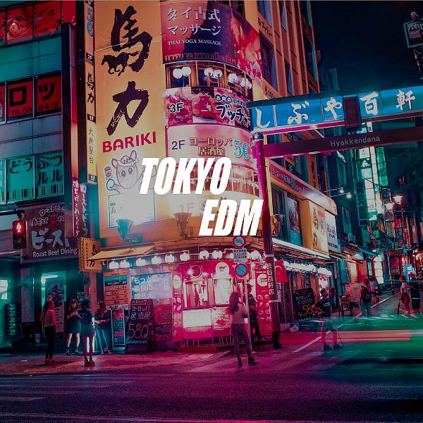 Постер альбома Tokyo EDM