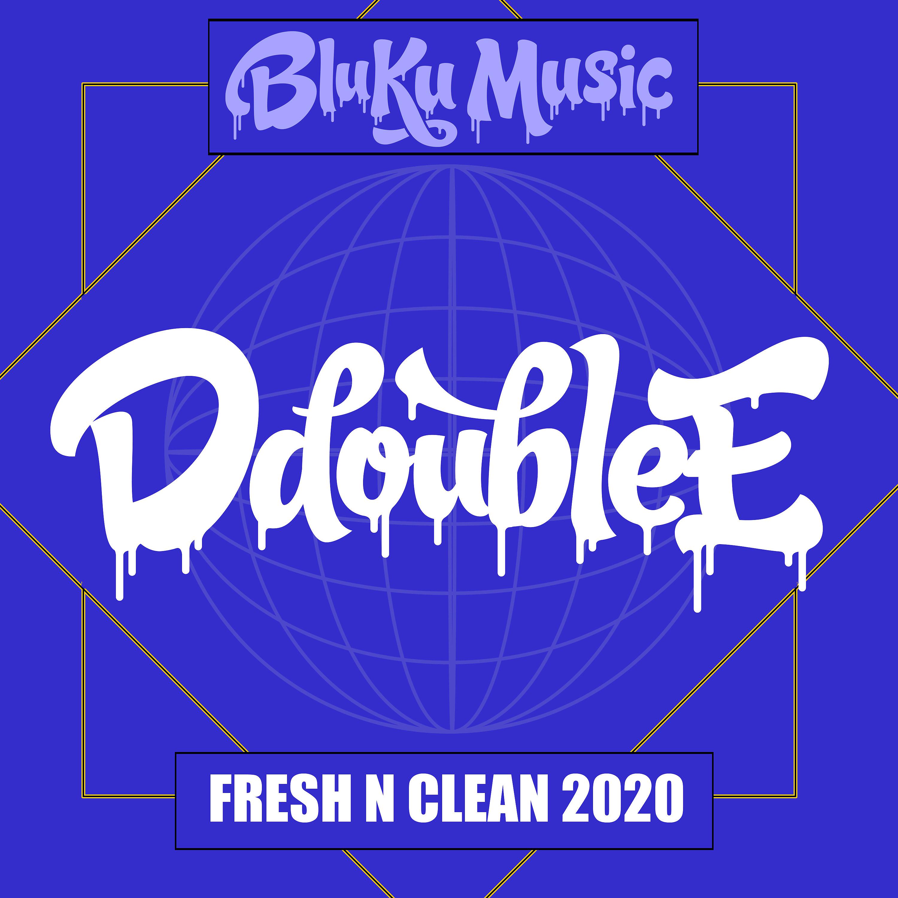 Постер альбома Fresh N Clean 2020