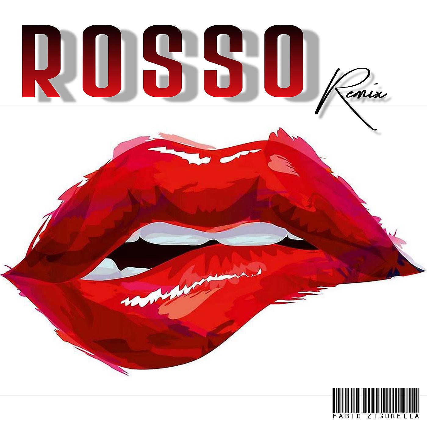 Постер альбома Rosso (Remix)