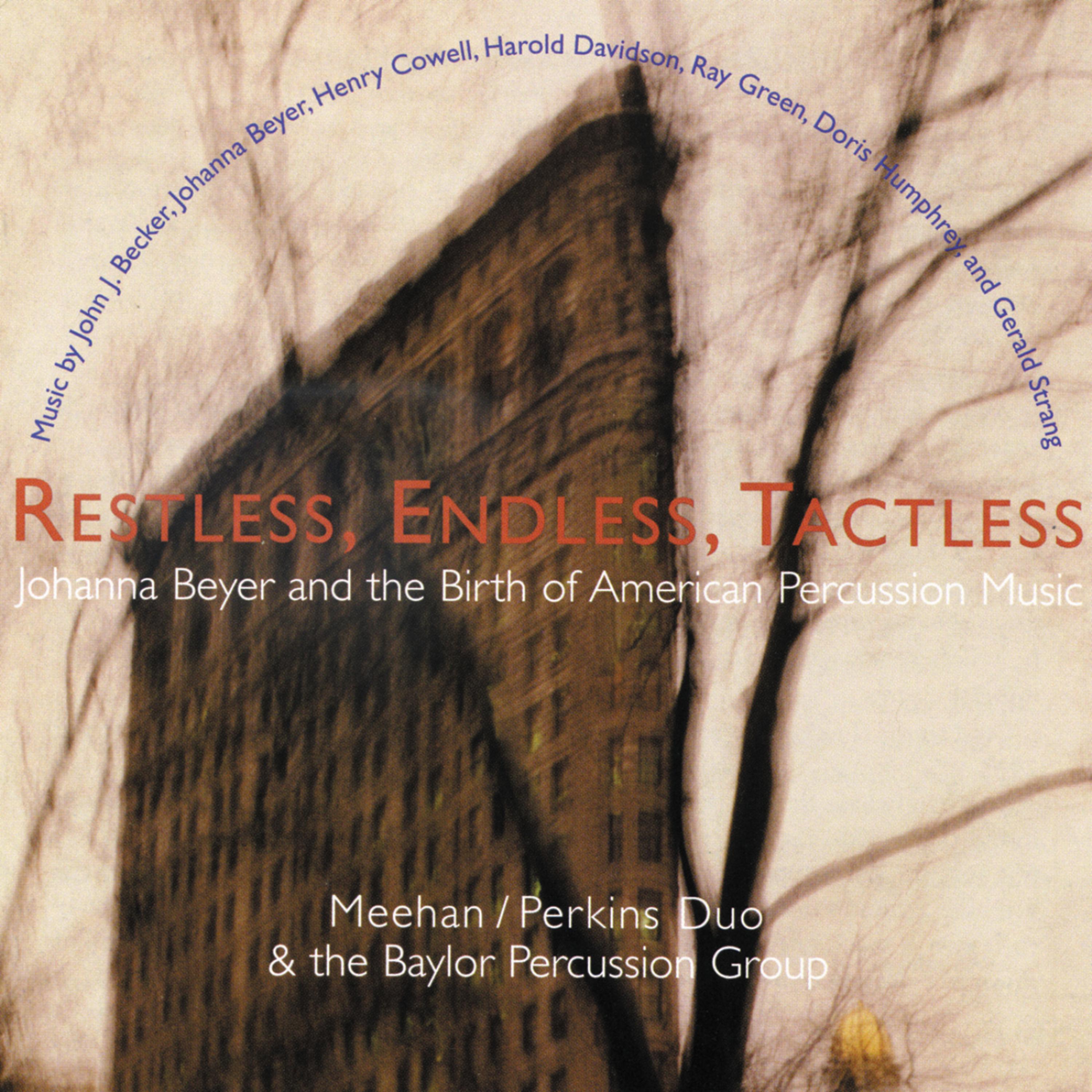 Постер альбома Restless, Endless, Tactless
