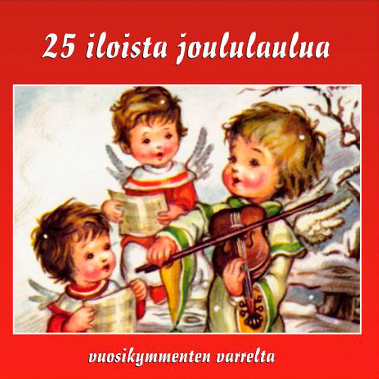 Постер альбома 25 Iloista Joululaulua