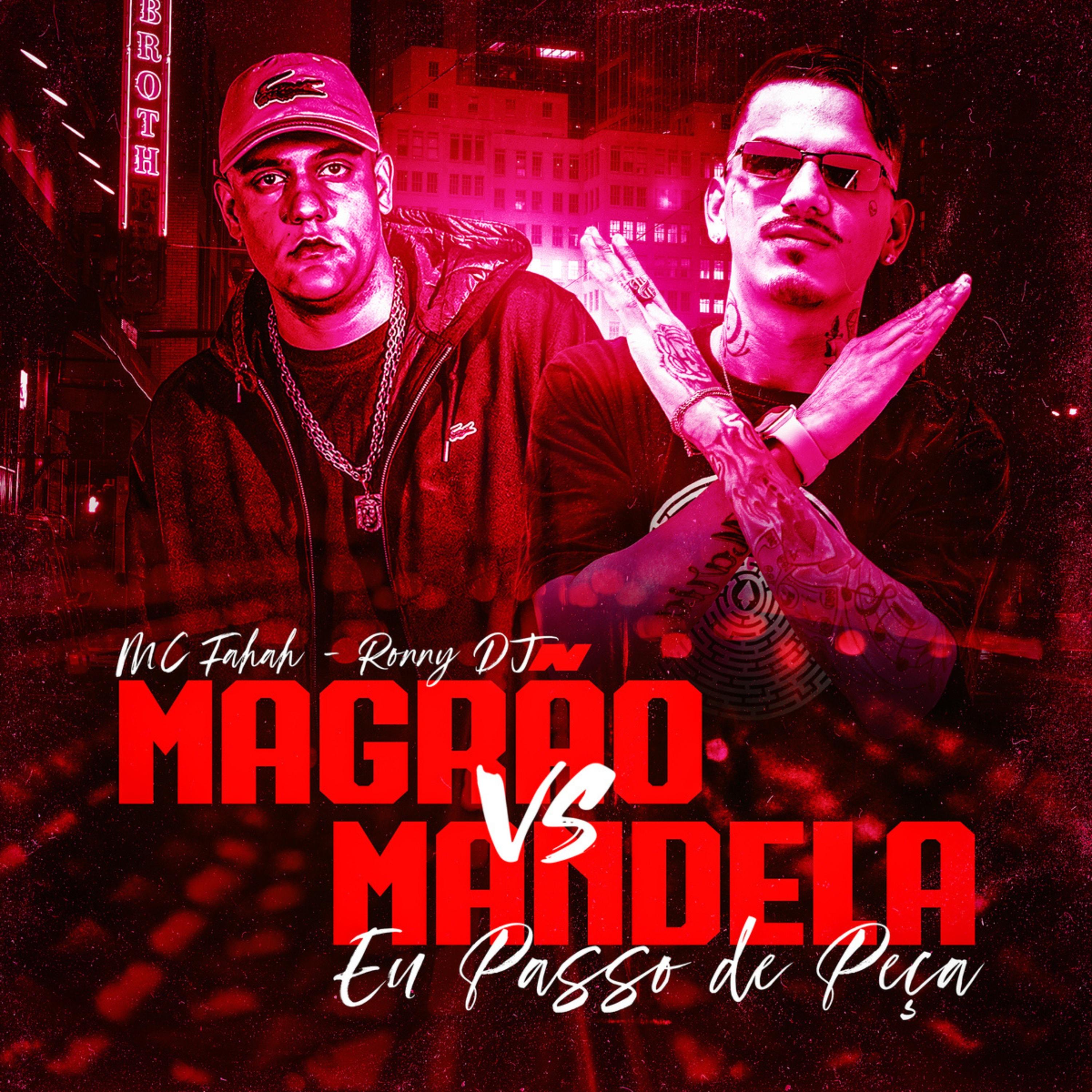 Постер альбома Magrão Vs Mandela, Eu Passo de Peça