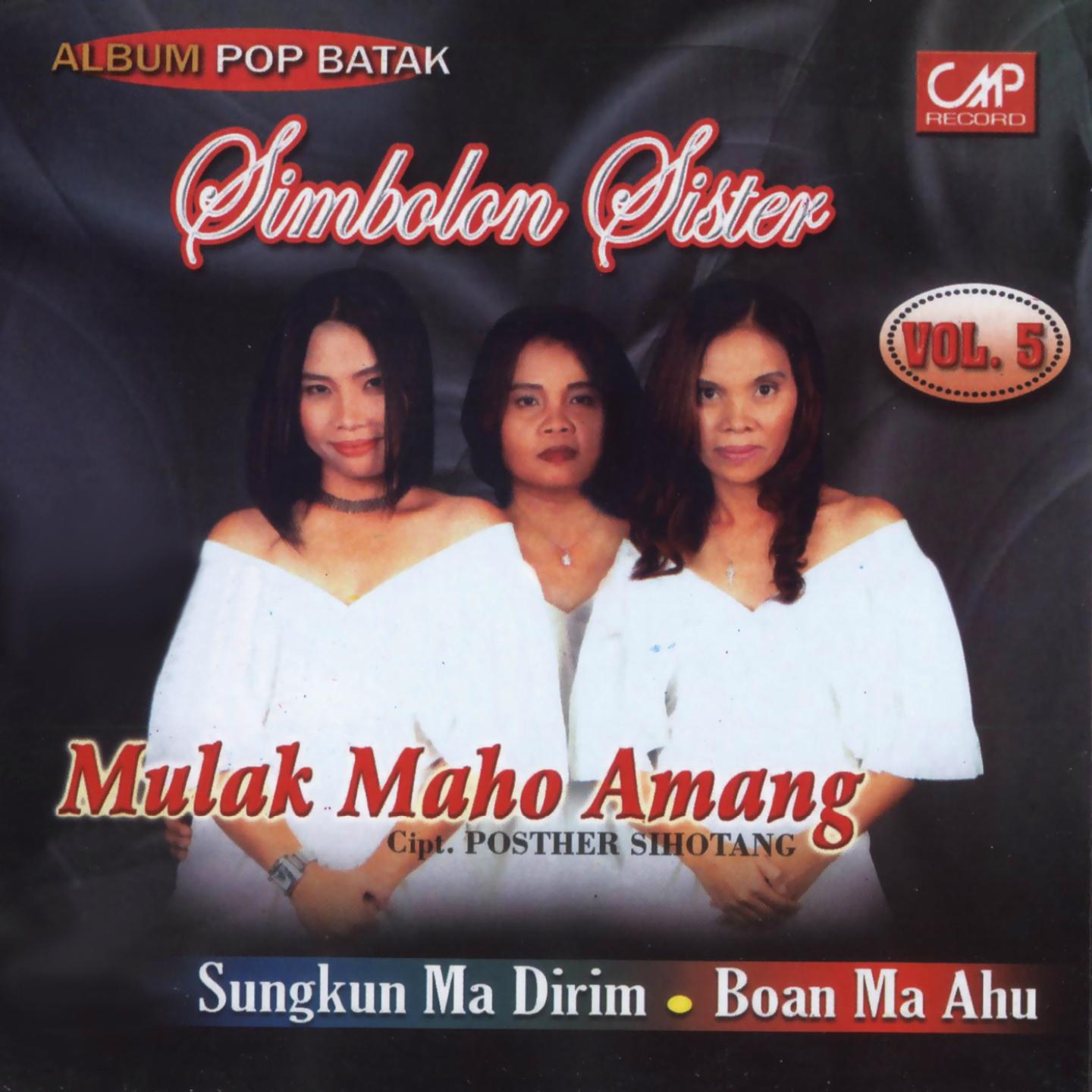 Постер альбома Simbolon Sister, Vol. 5 (Mulak Maho Amang)