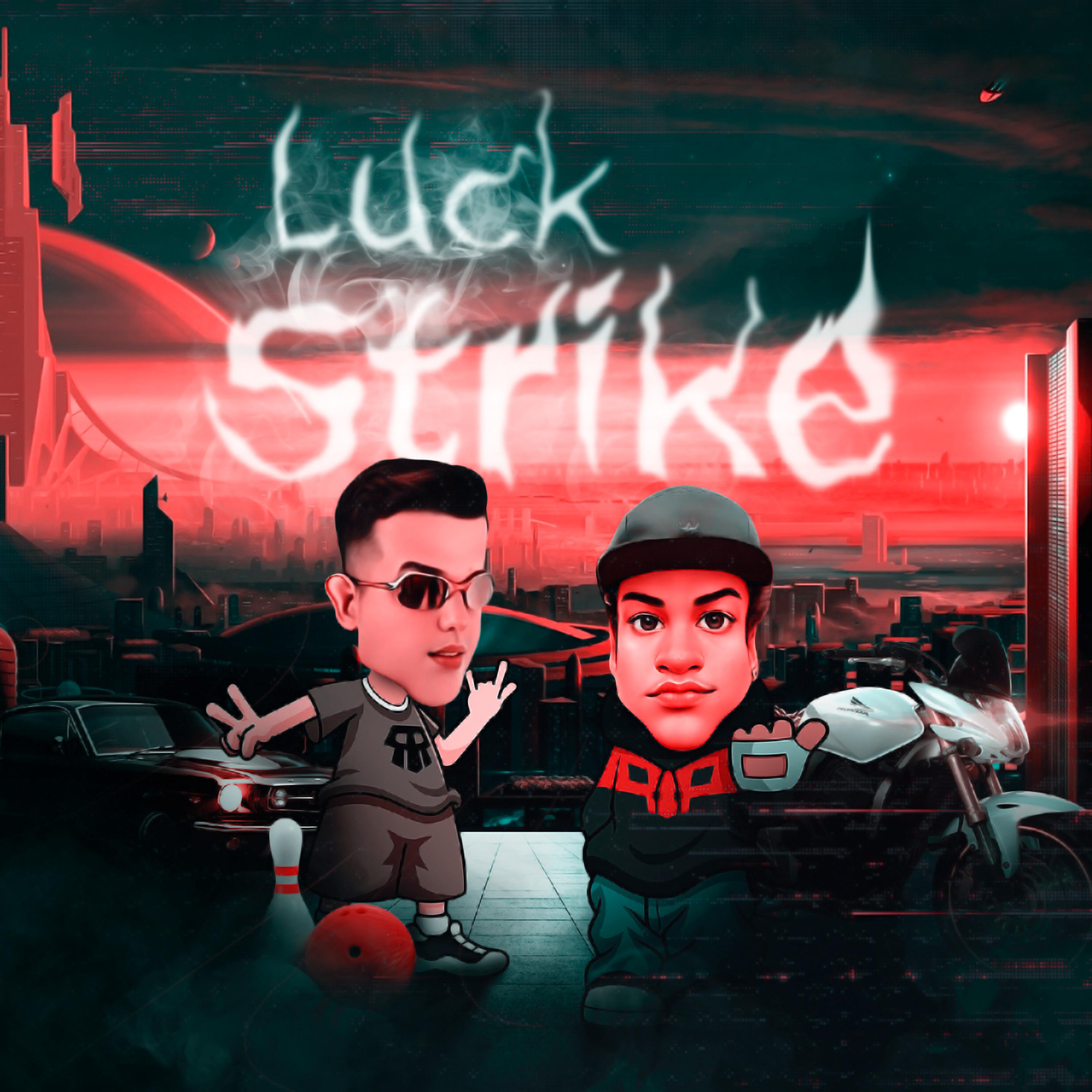 Постер альбома Luck Strike