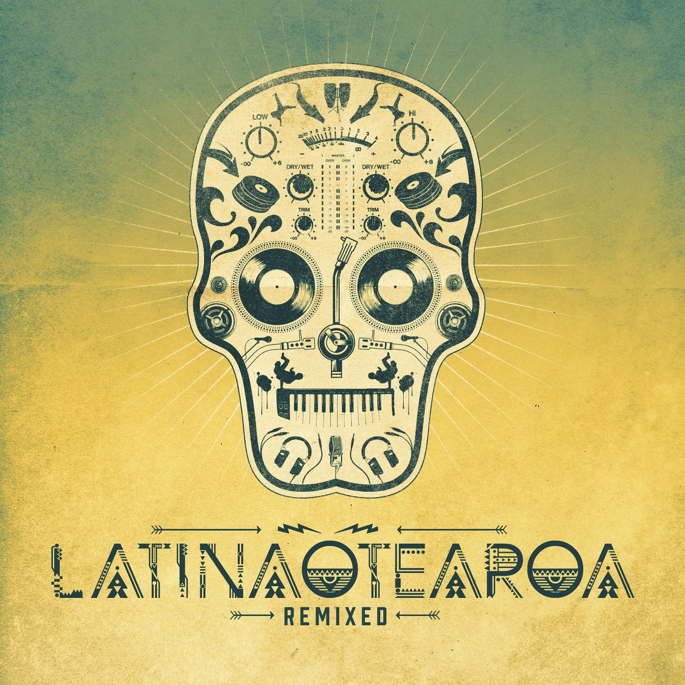 Постер альбома Latinaotearoa Remixed