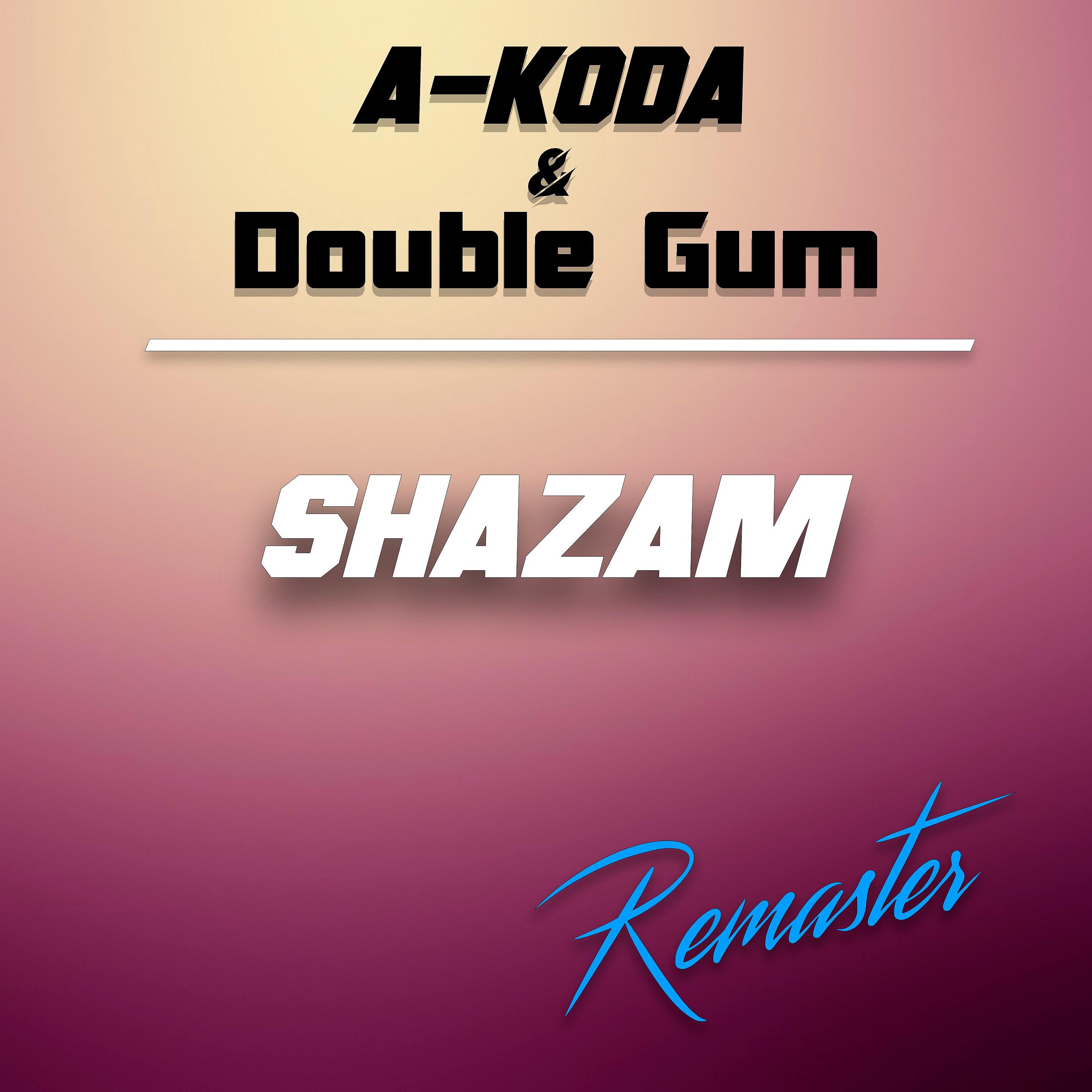Постер альбома Shazam (Remaster)
