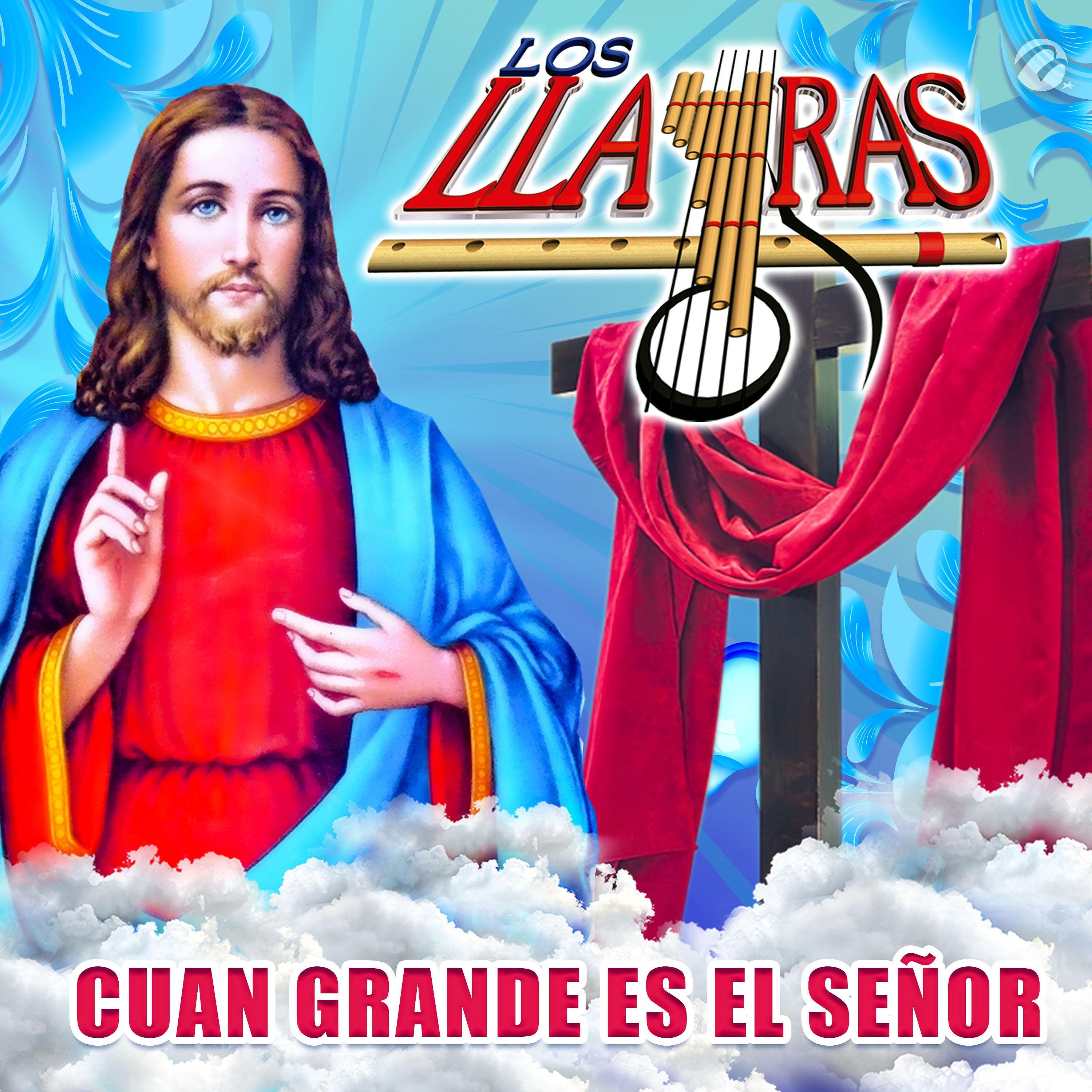 Постер альбома Cuan Grande Es el Señor