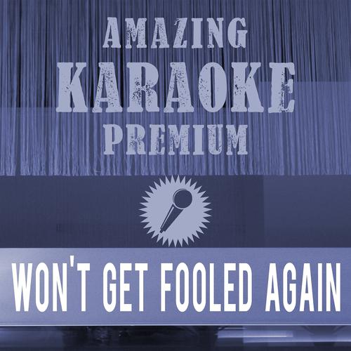 Постер альбома Won't Get Fooled Again (Original Album Edit)
