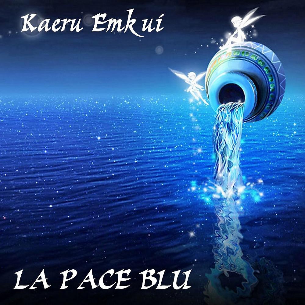 Постер альбома La pace blu