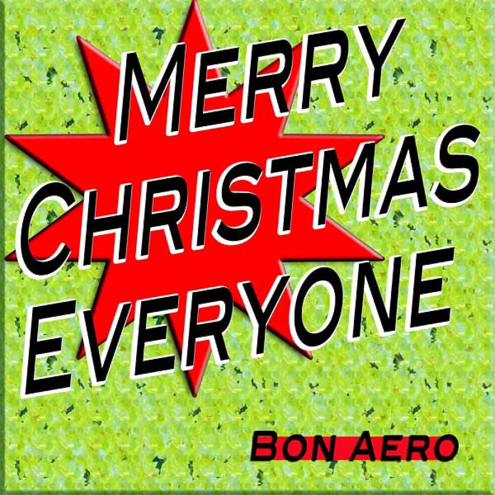 Постер альбома Merry Christmas Everyone (Time for Singing Christmas Songs)