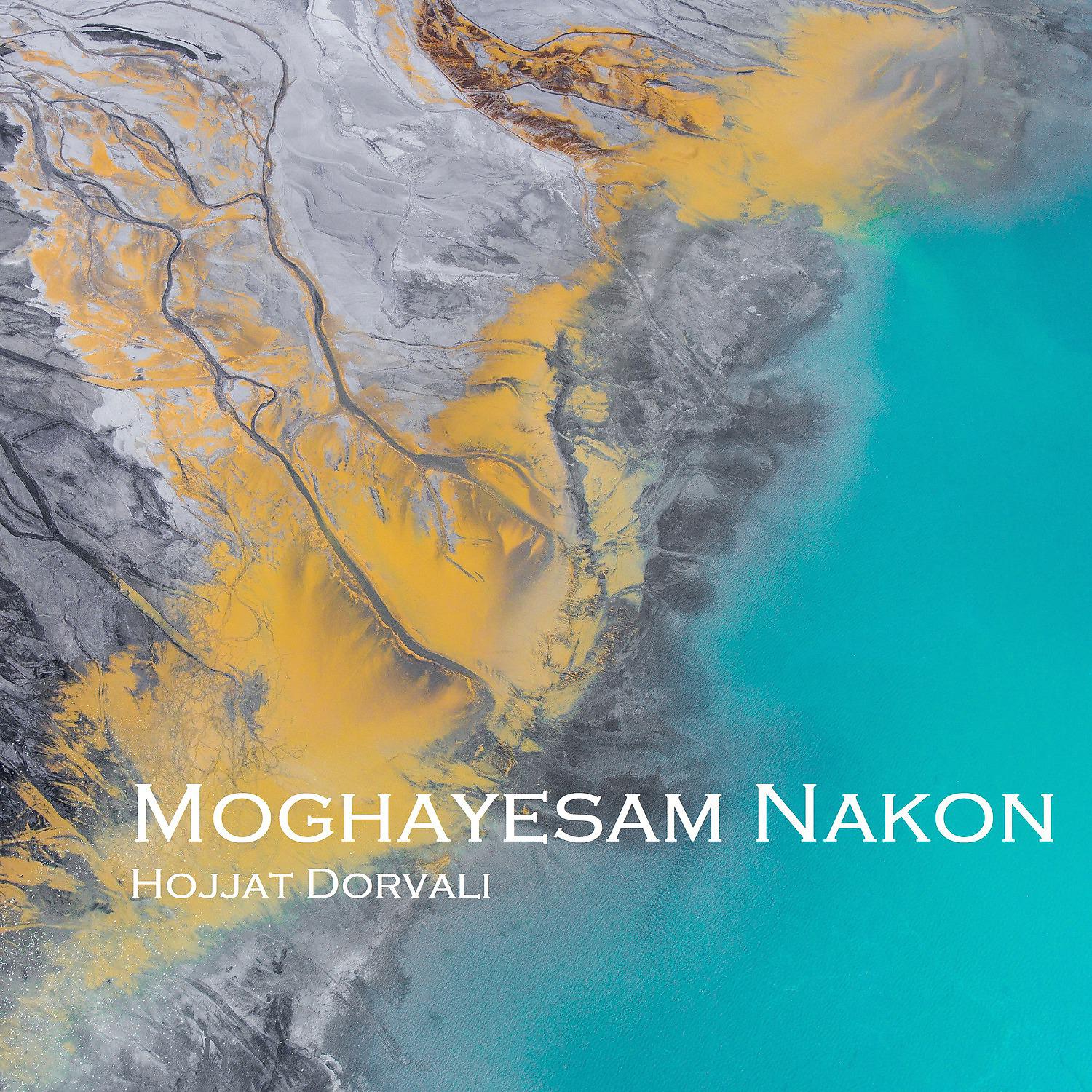 Постер альбома Moghayesam Nakon