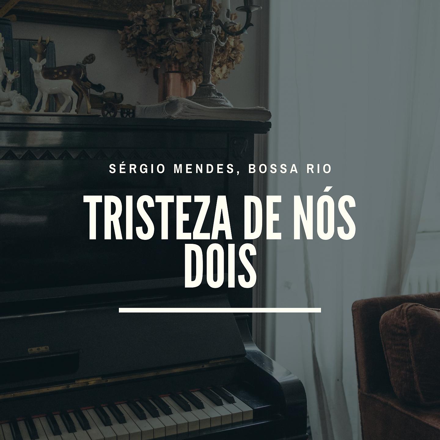 Постер альбома Tristeza de Nós Dois
