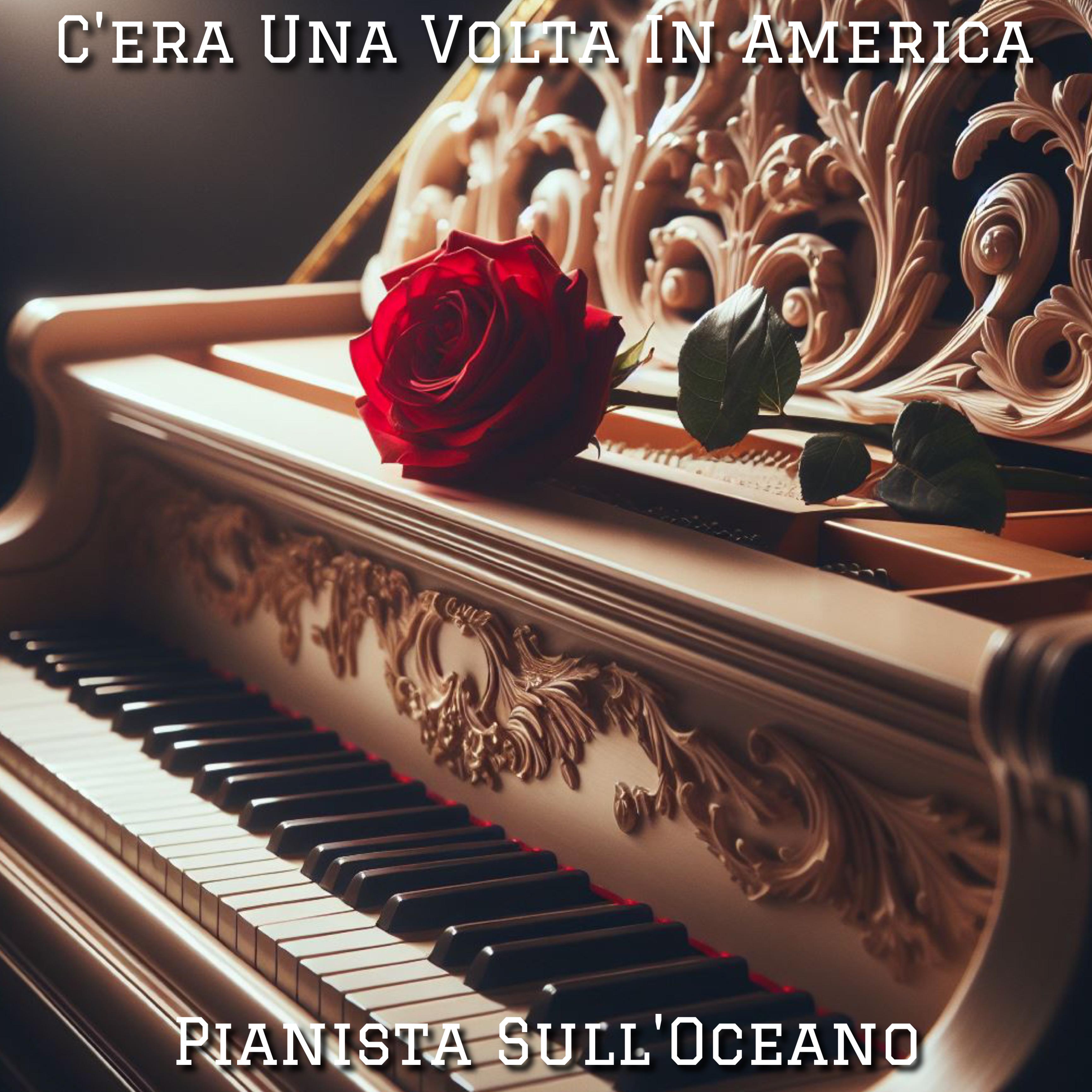 Постер альбома C'era Una Volta Nel America