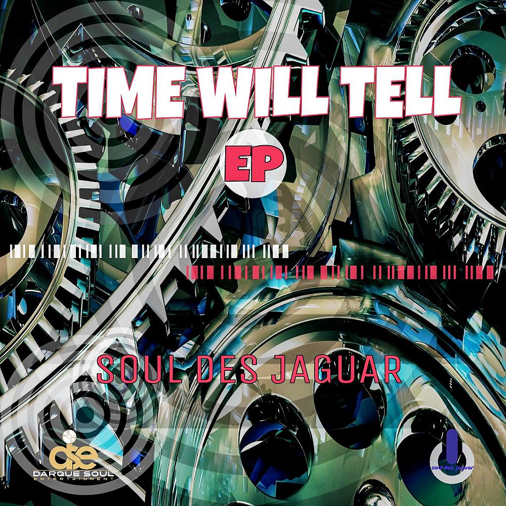 Постер альбома Time Will Tell