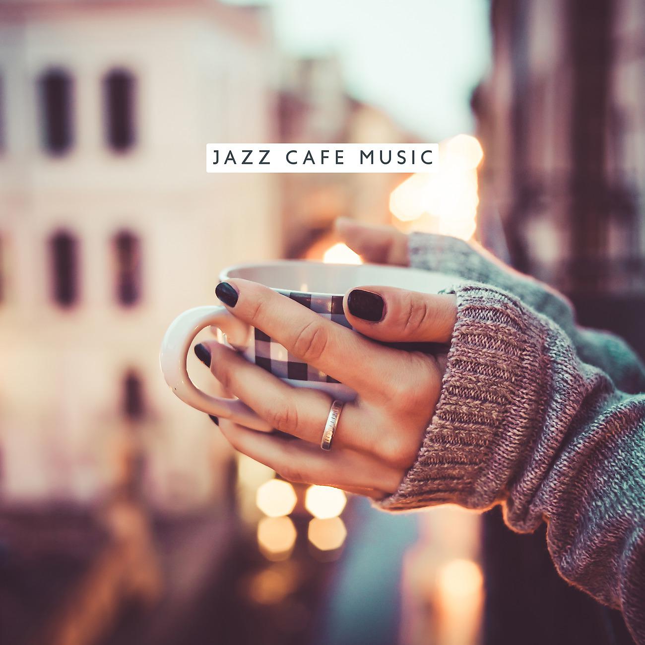 Постер альбома Jazz Cafe Music