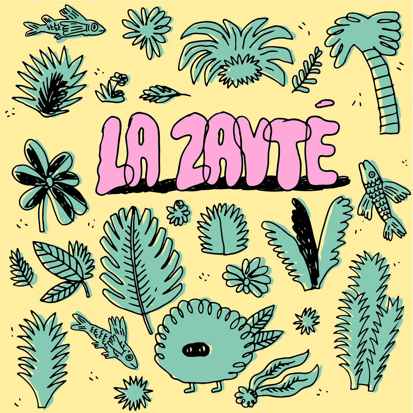 Постер альбома La Zayté