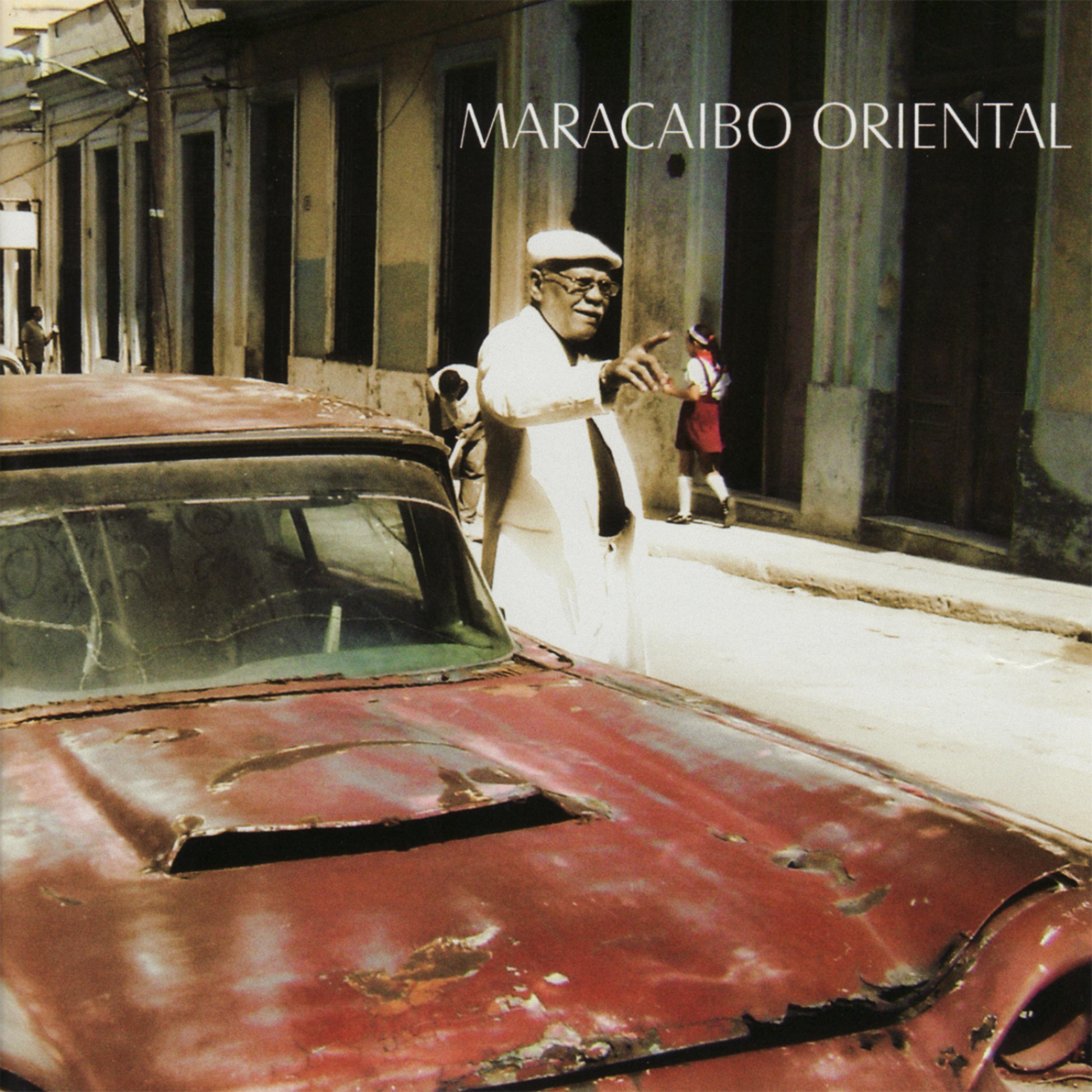 Постер альбома Maracaibo Oriental