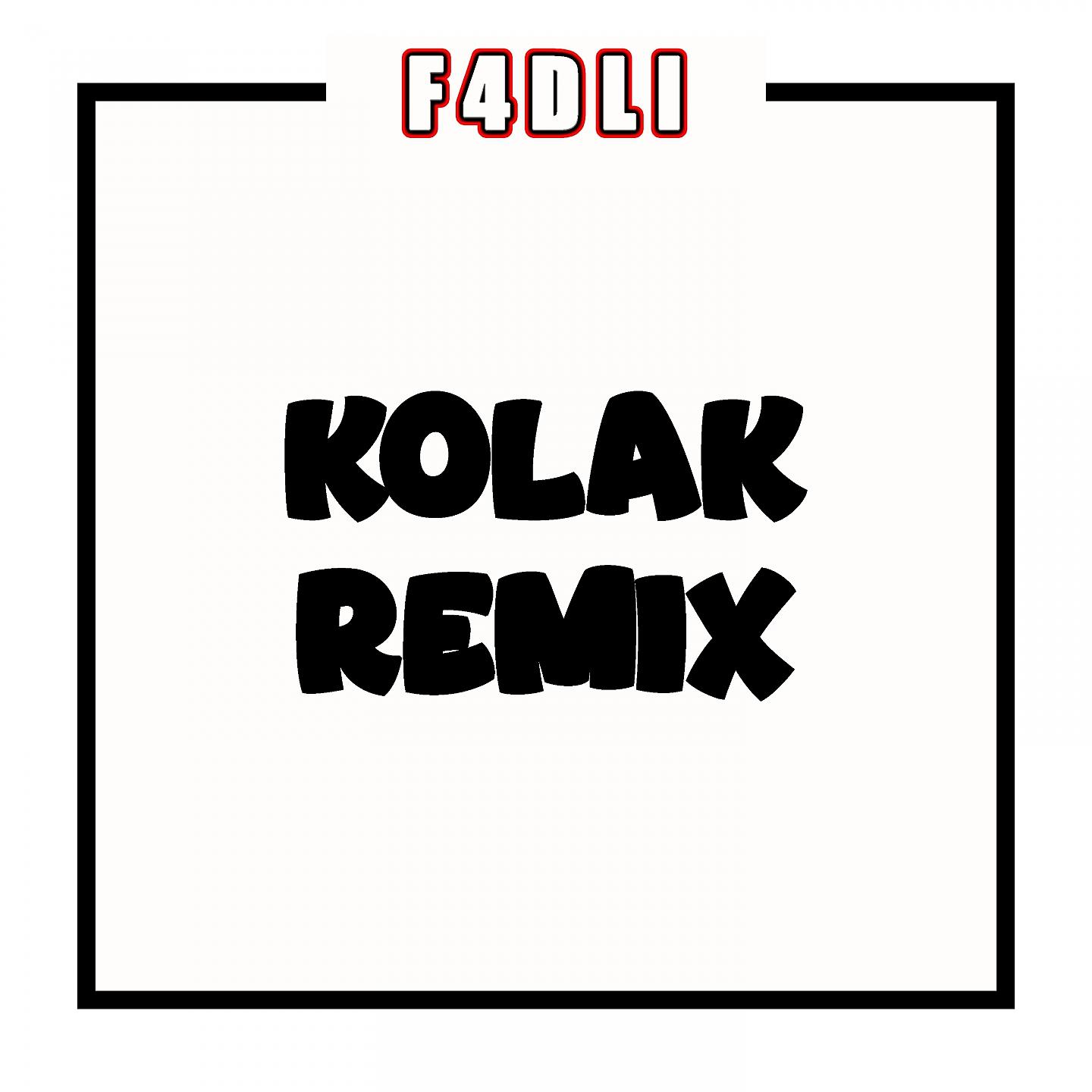 Постер альбома KOLAK REMIX