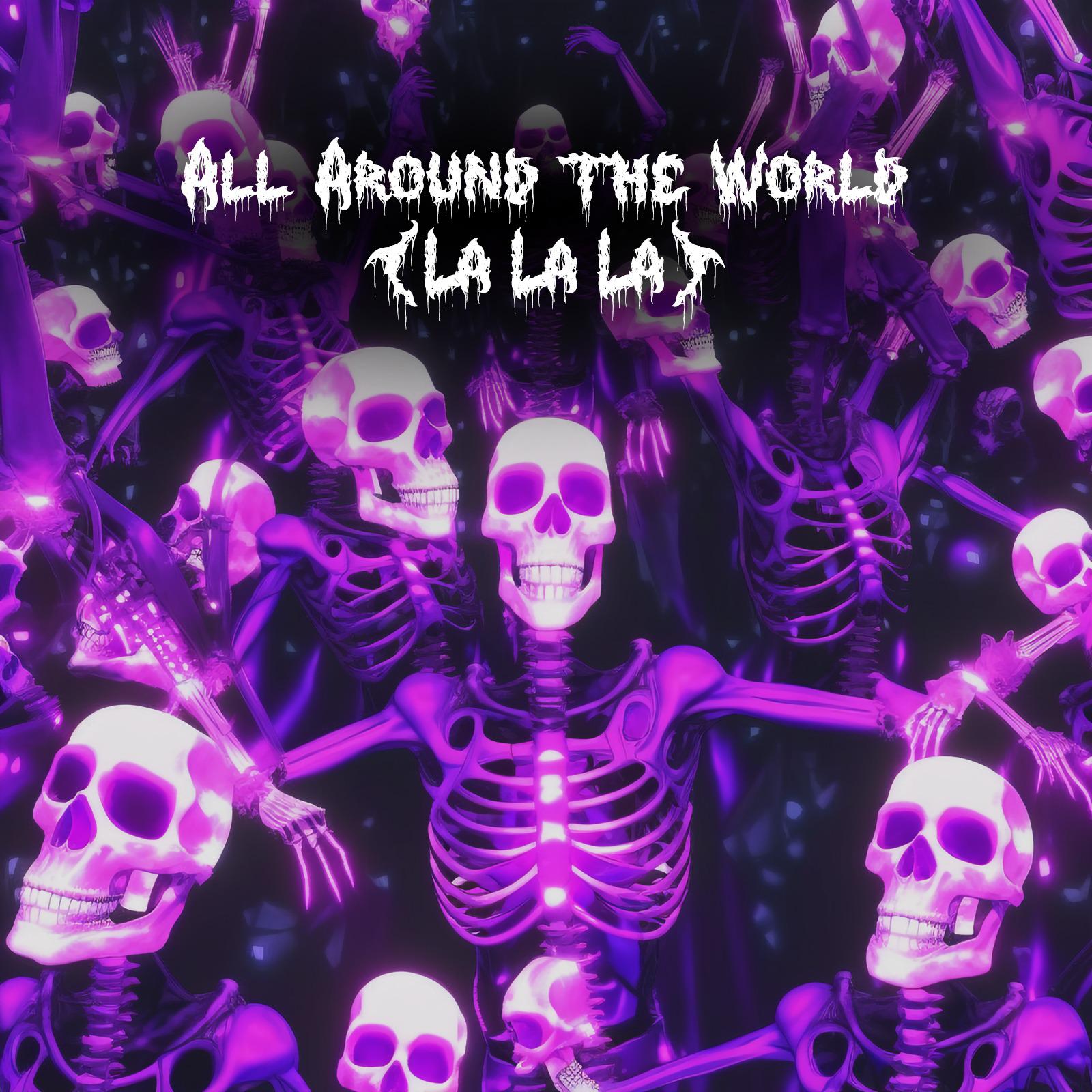 Постер альбома All Around the World (La La La )
