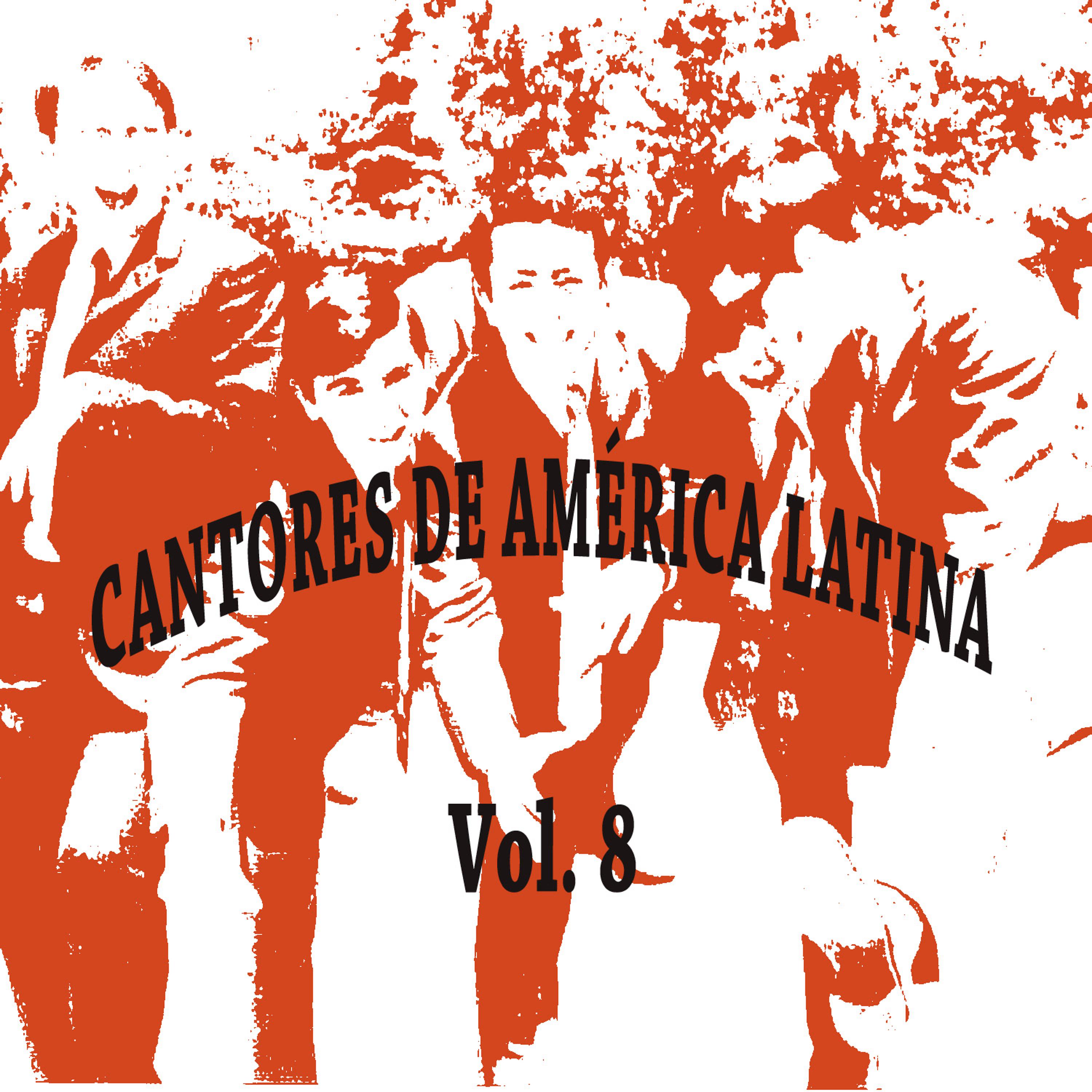 Постер альбома Cantores de América Latina Vol. 8