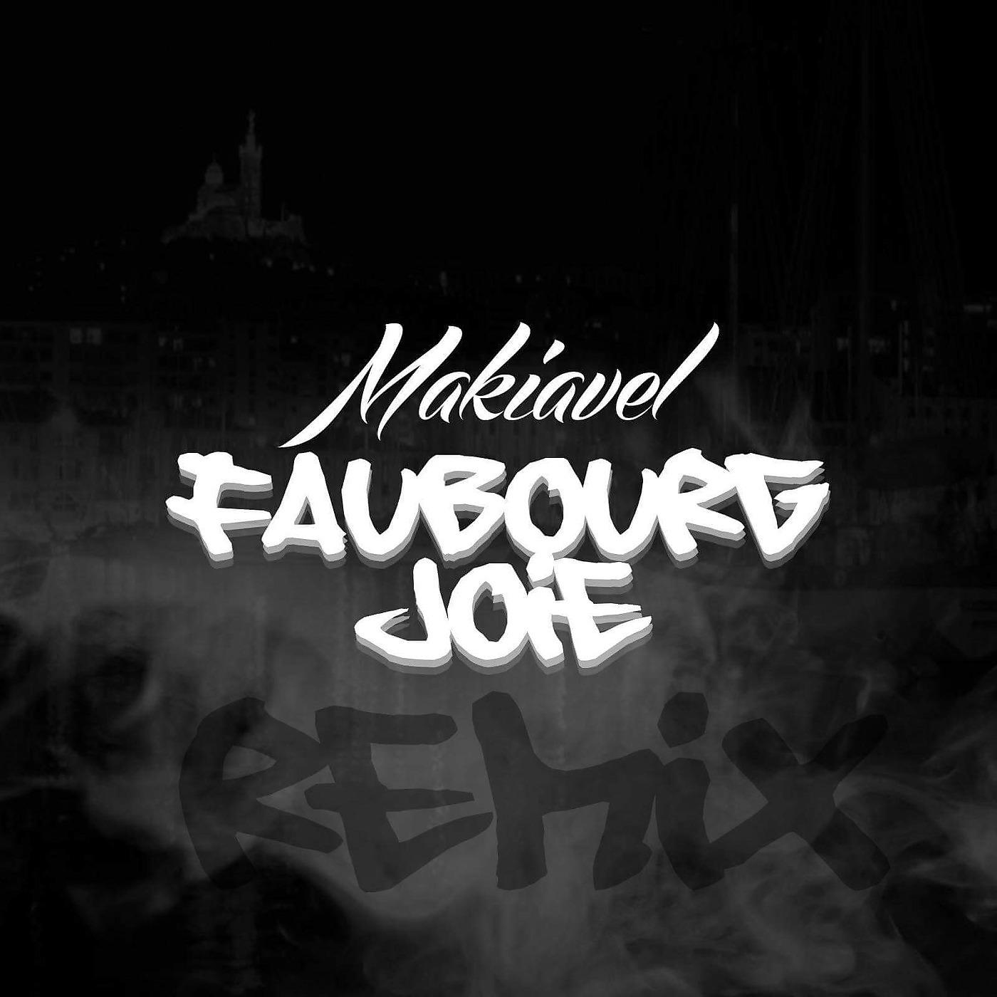 Постер альбома Faubourg Joie (Remix)