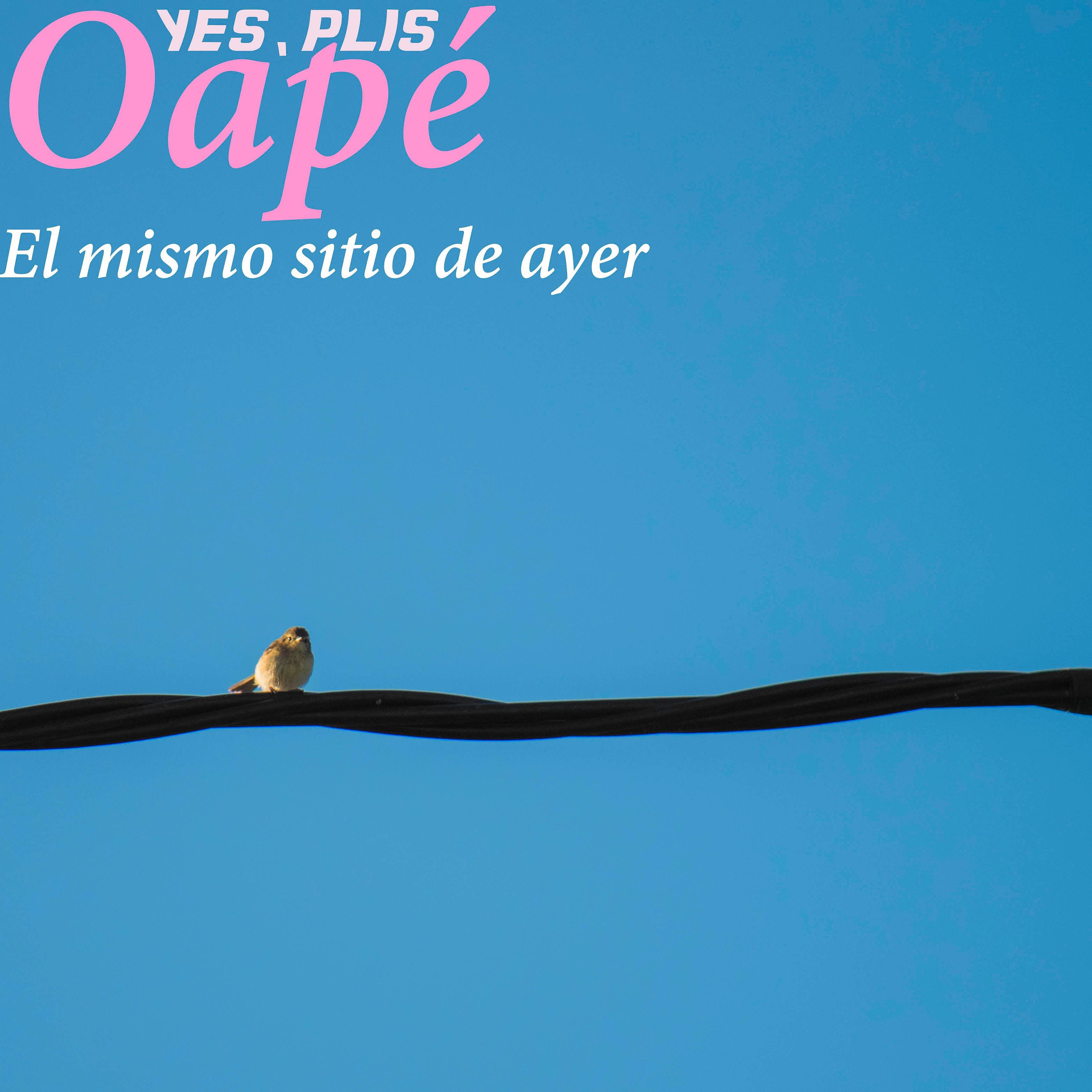 Постер альбома El Mismo Sitio De Ayer