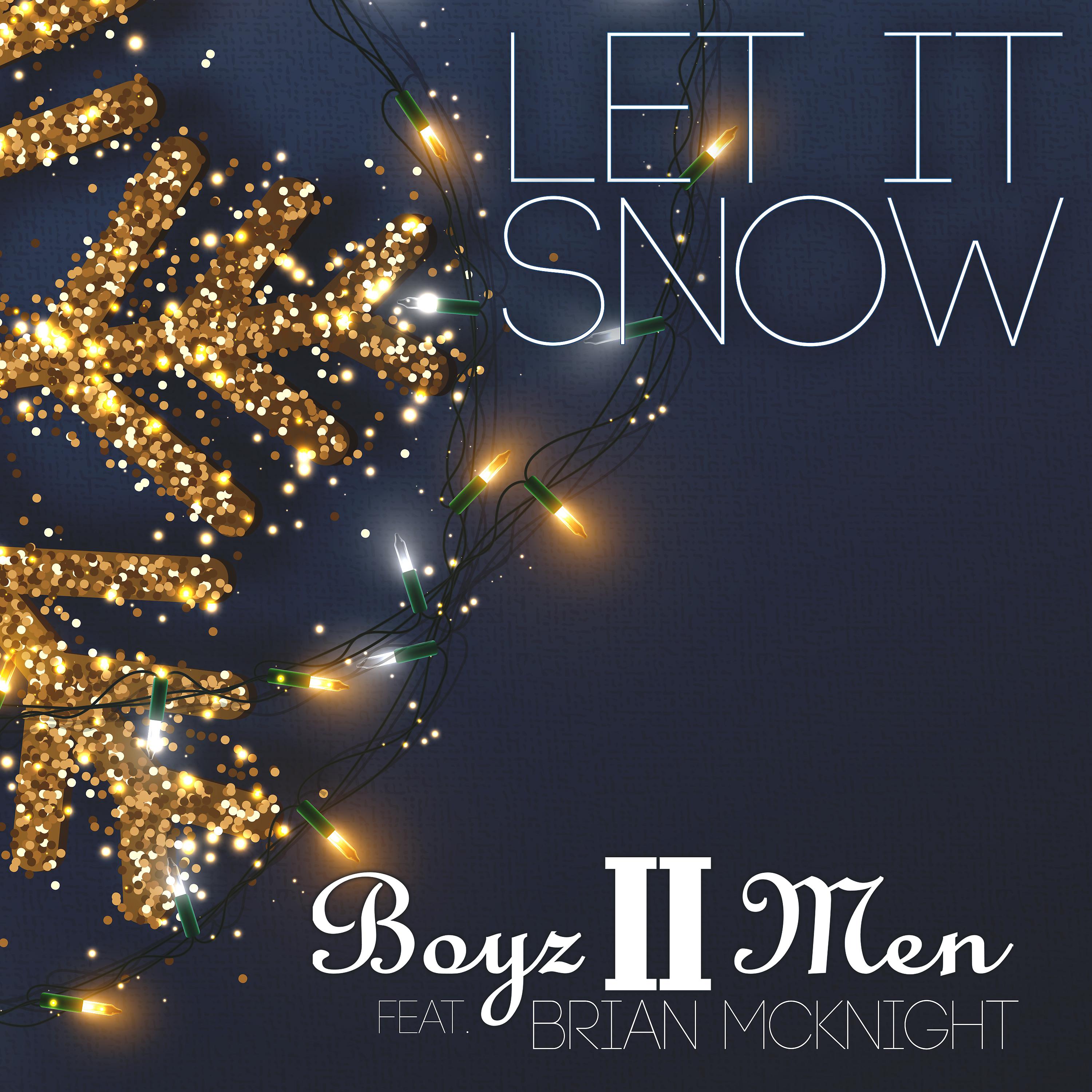 Постер альбома Let It Snow (feat. Brian McKnight) (2020 Holiday Edition)