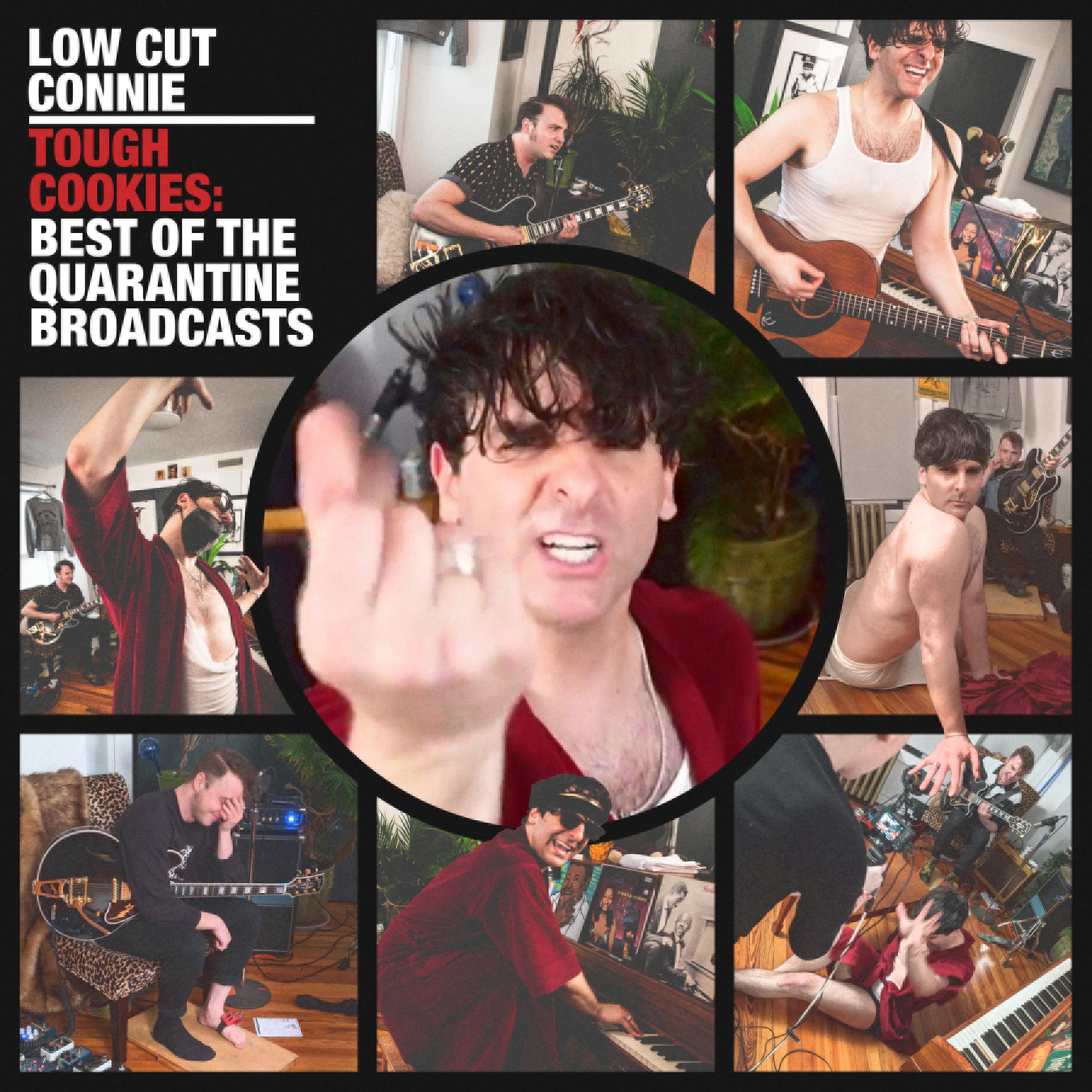 Постер альбома Tough Cookies: Best of the Quarantine Broadcasts