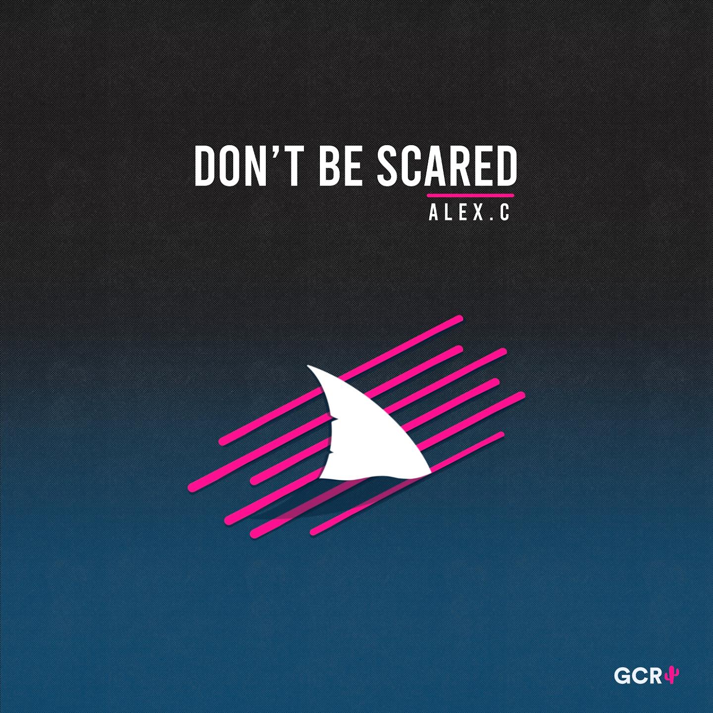 Постер альбома Don't Be Scared