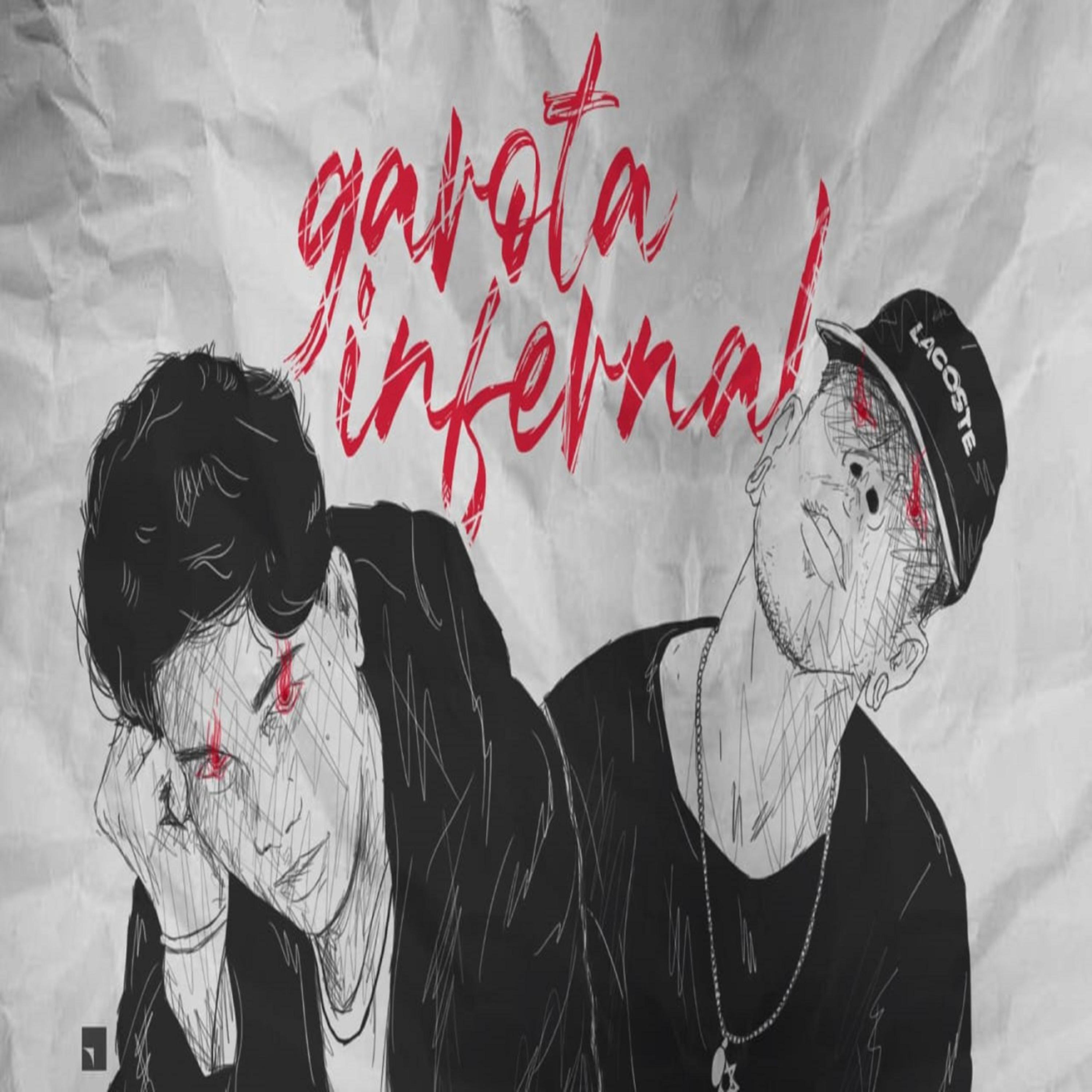 Постер альбома Garota Infernal
