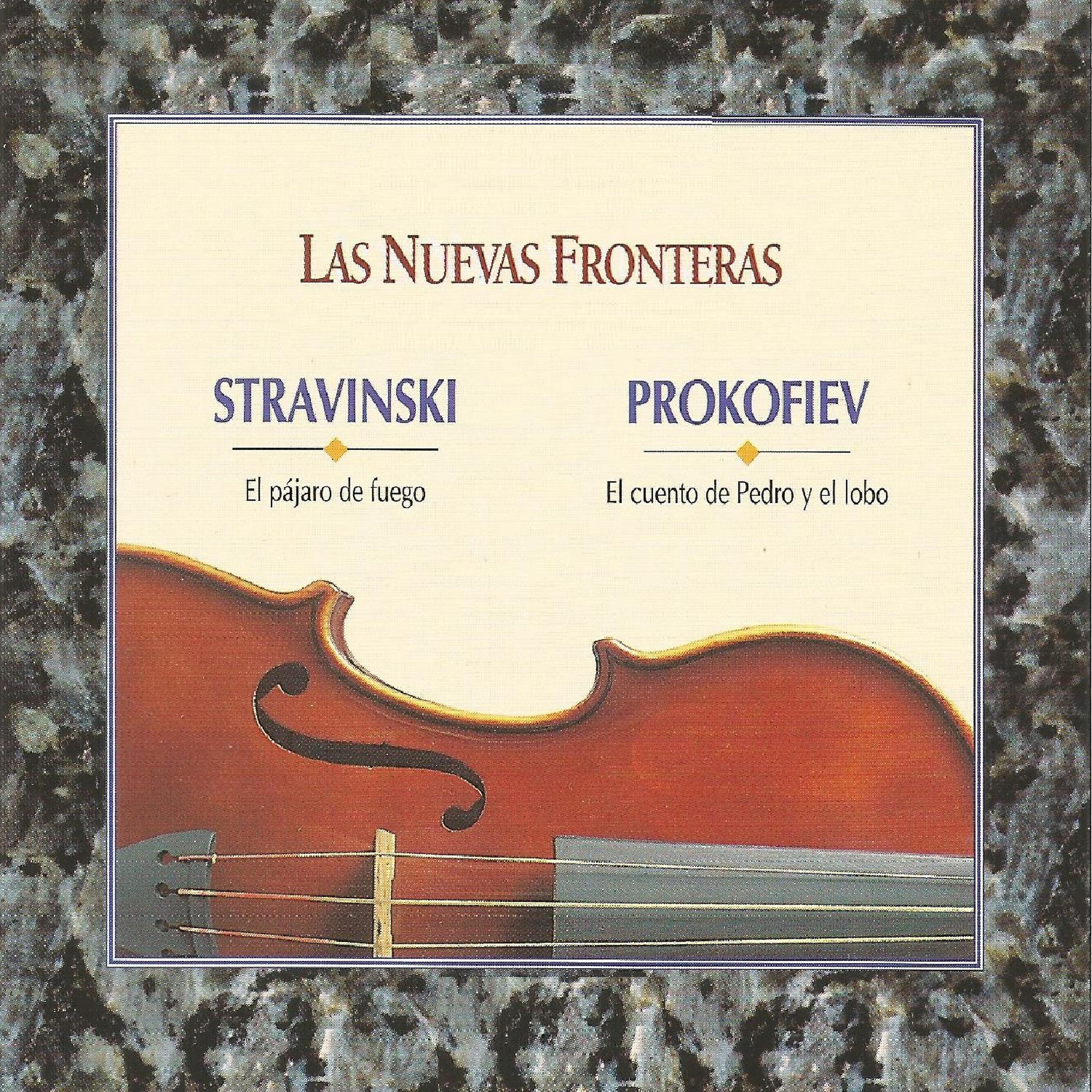 Постер альбома Las Nuevas Fronteras - Stravinski - Prokofiev