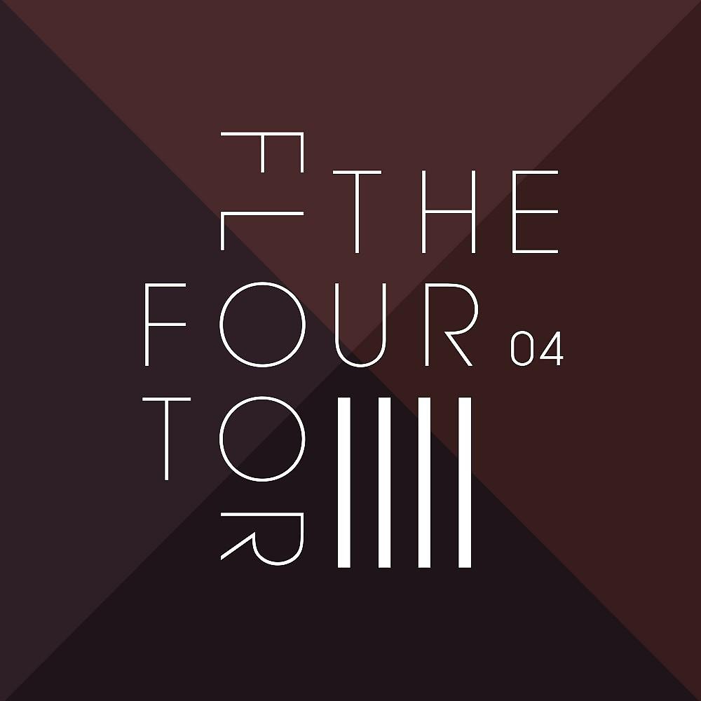Постер альбома Four to the Floor 04