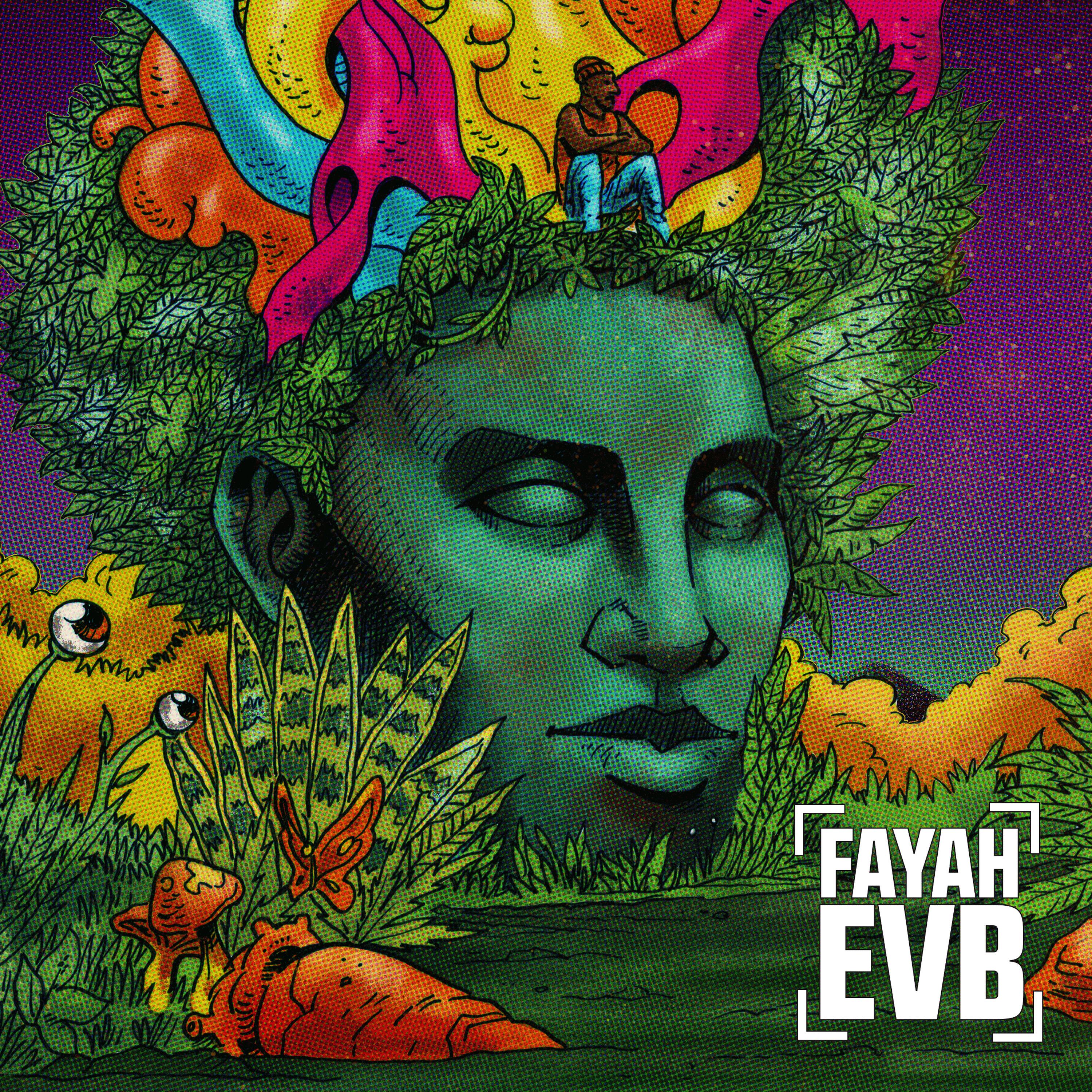 Постер альбома Fayah Evb
