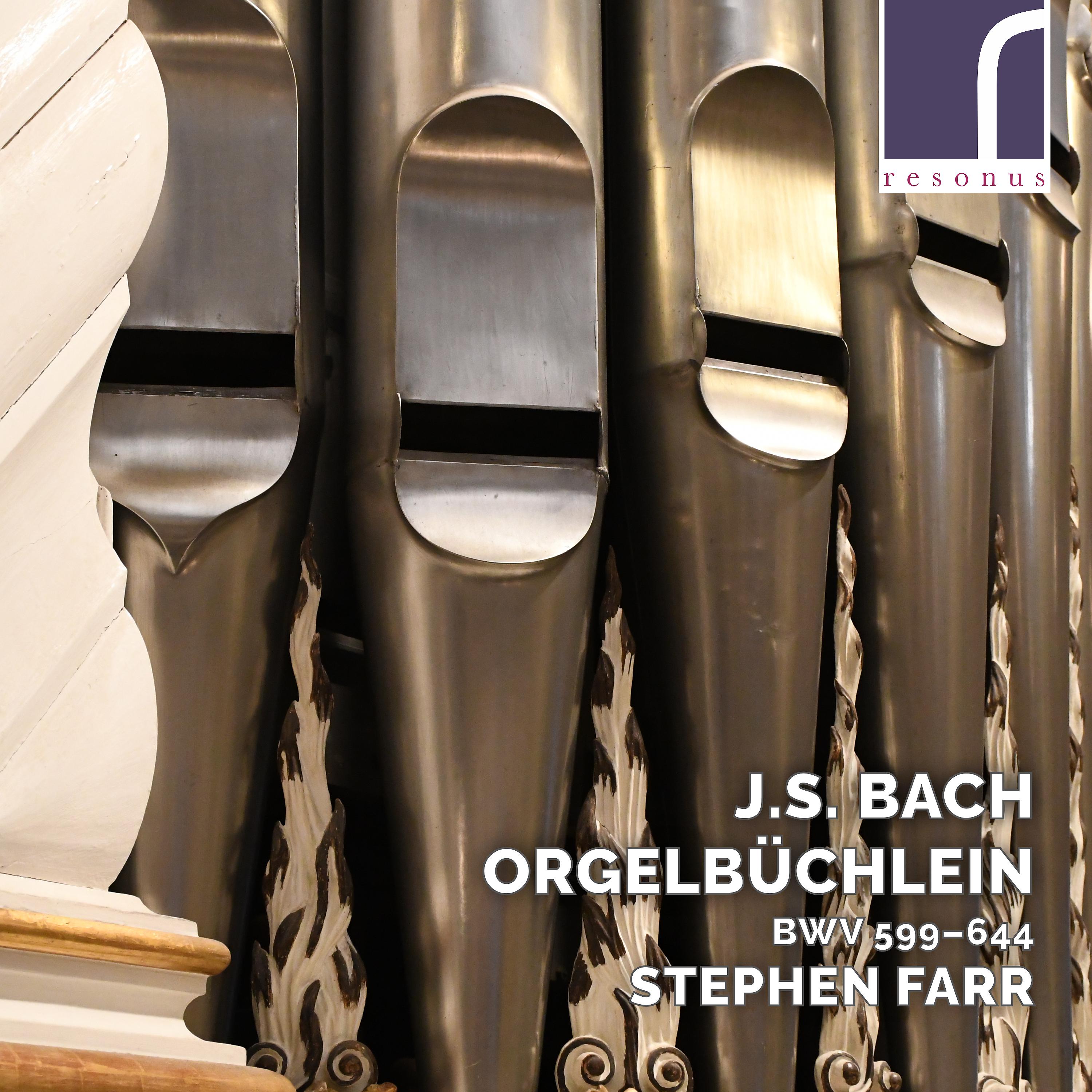 Постер альбома J.S. Bach: Orgelbüchlein, BWV 599–644