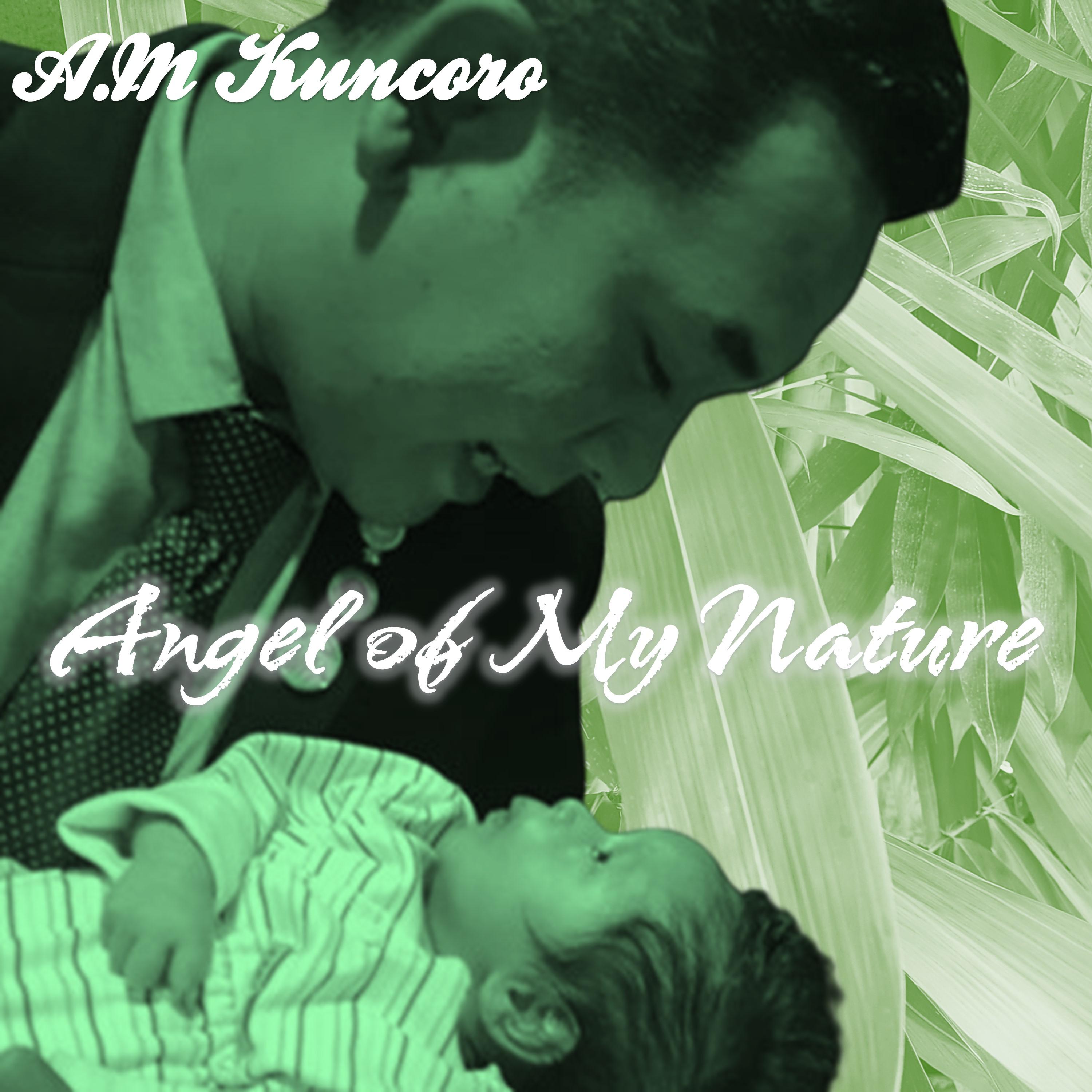 Постер альбома Angel of My Nature