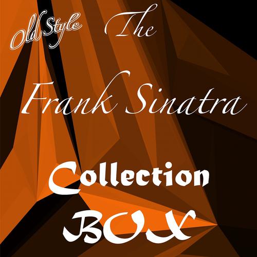 Постер альбома The Frank Sinatra Collection Box (Remastered 2012)