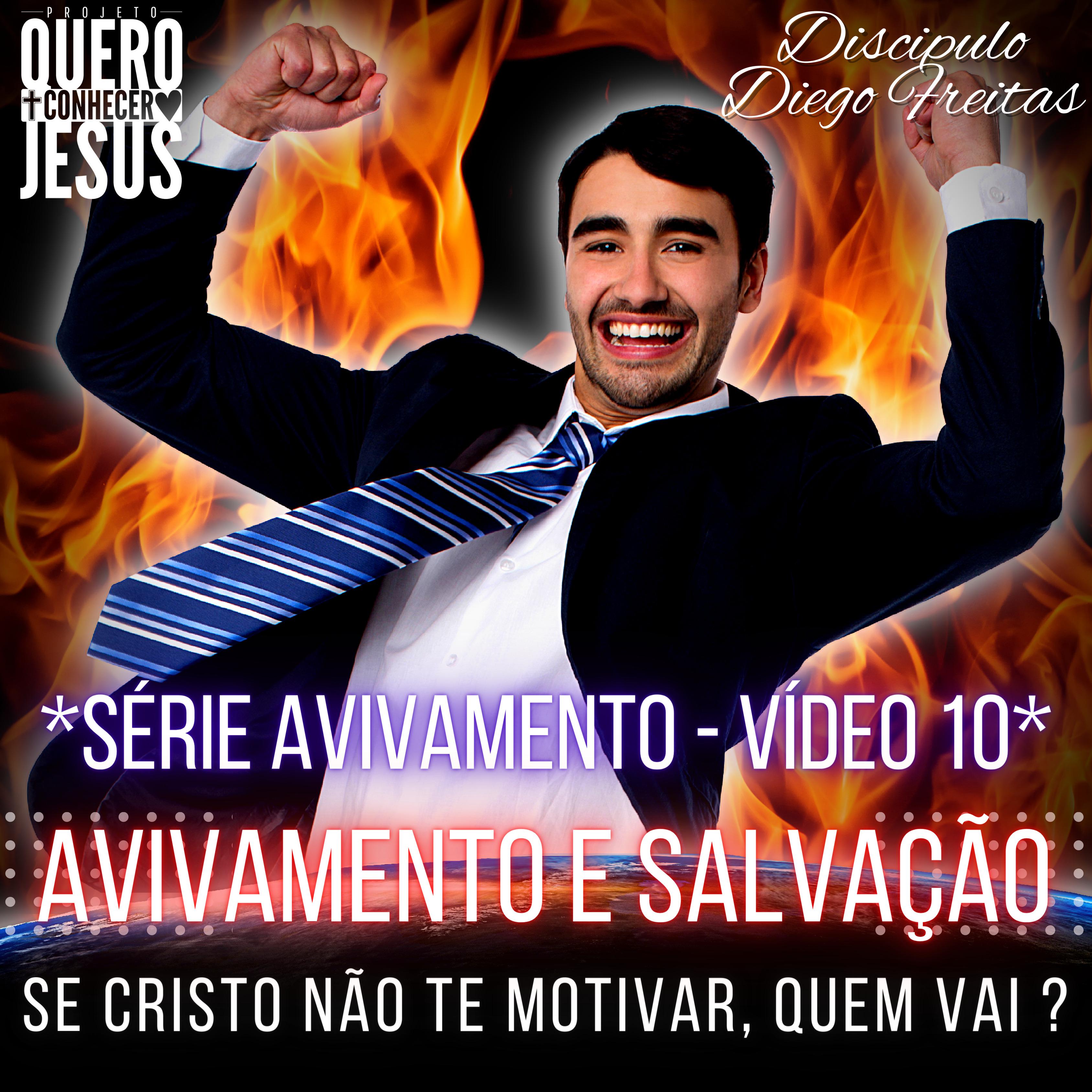 Постер альбома Avivamento e Salvação | Série Avivamento Vídeo 10