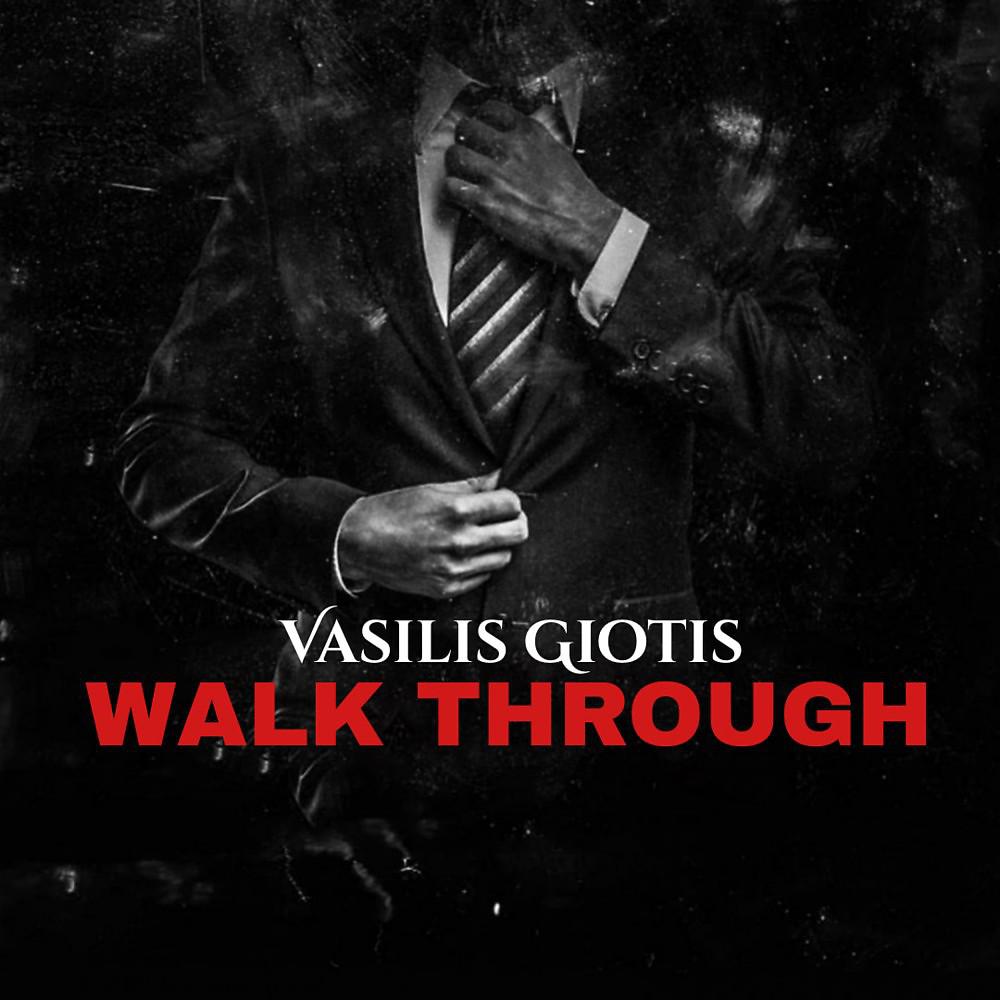 Постер альбома Walk Through (Extended Version)