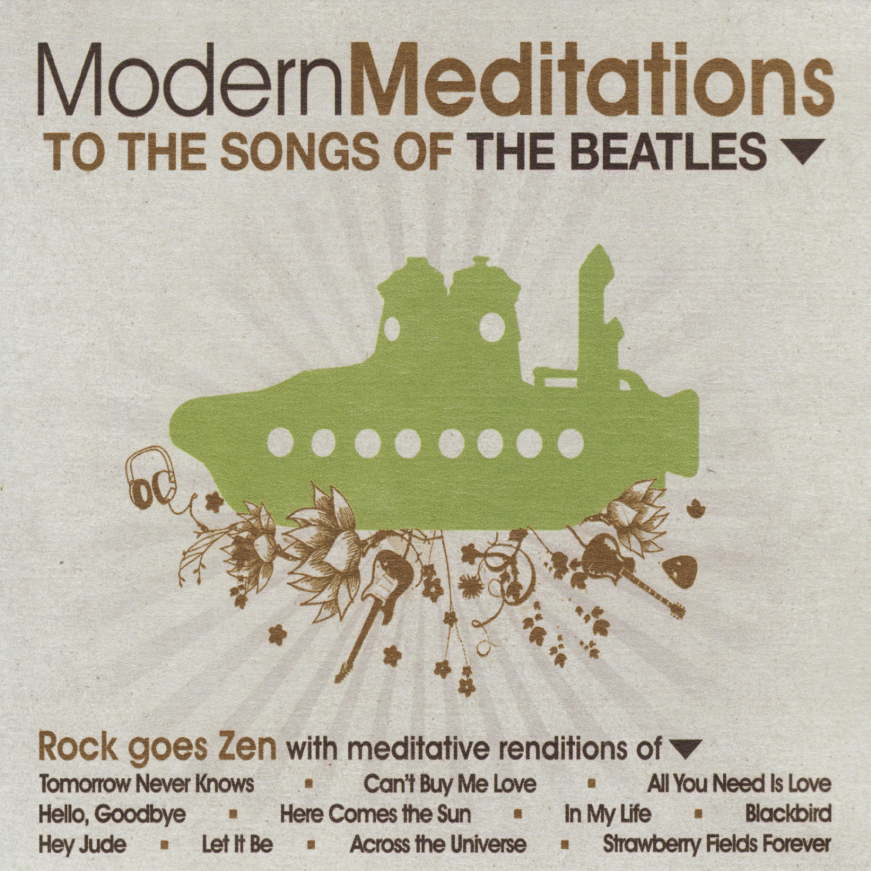 Постер альбома Modern Meditations to the Songs of the Beatles