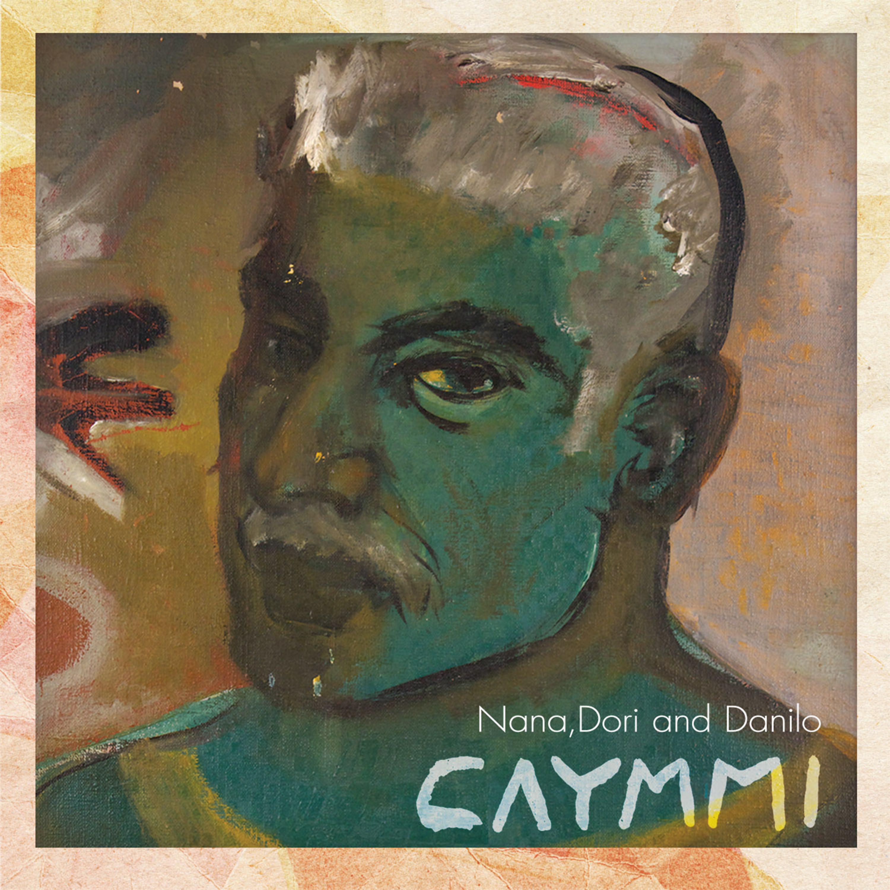 Постер альбома Nana, Dori e Danilo - Caymmi