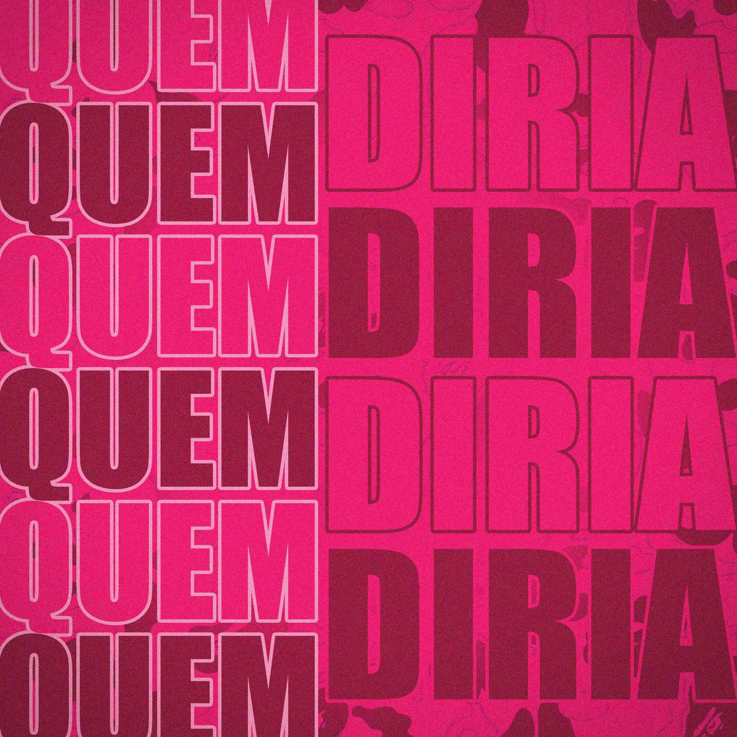 Постер альбома Quem Diria